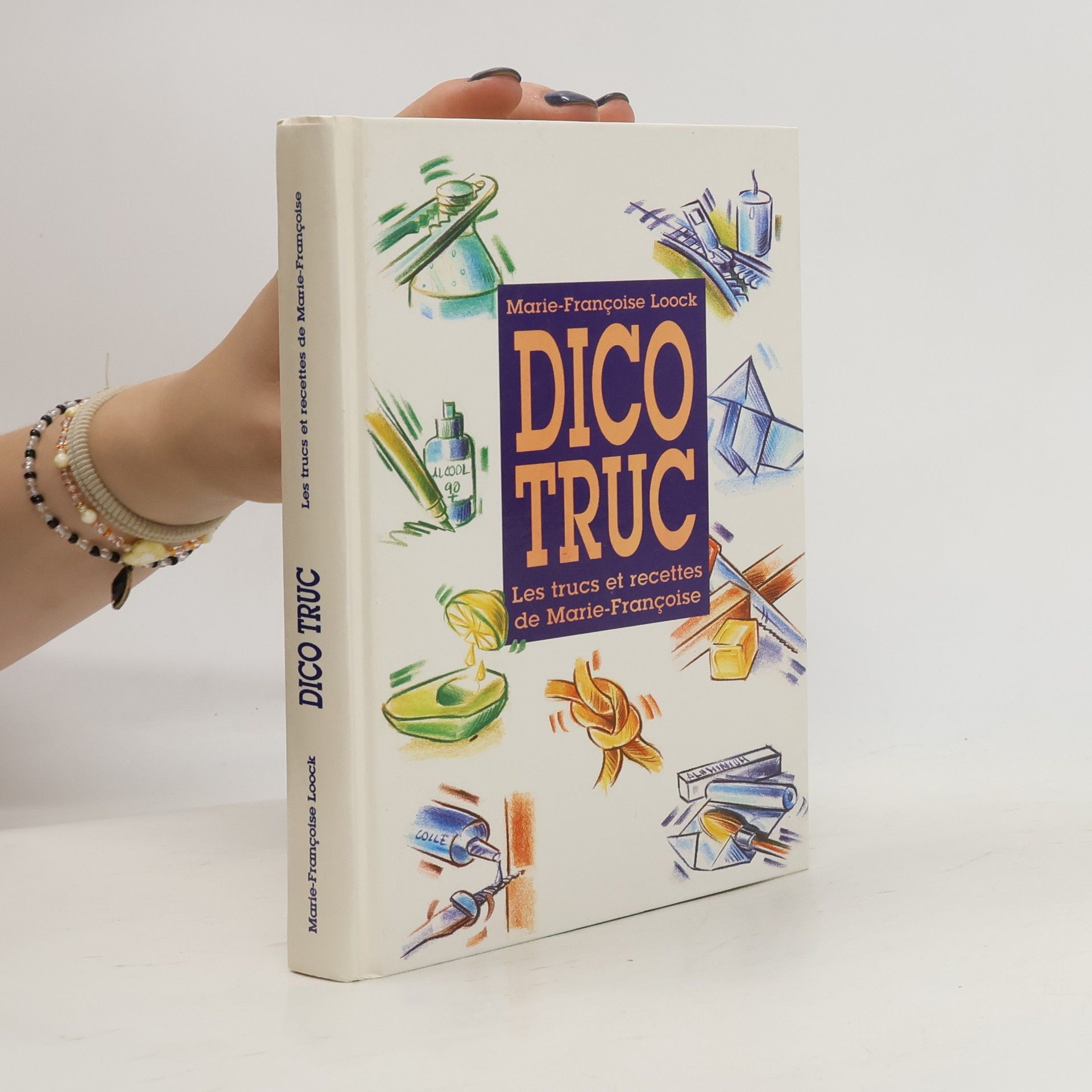 Collectif d'auteurs Dico truc