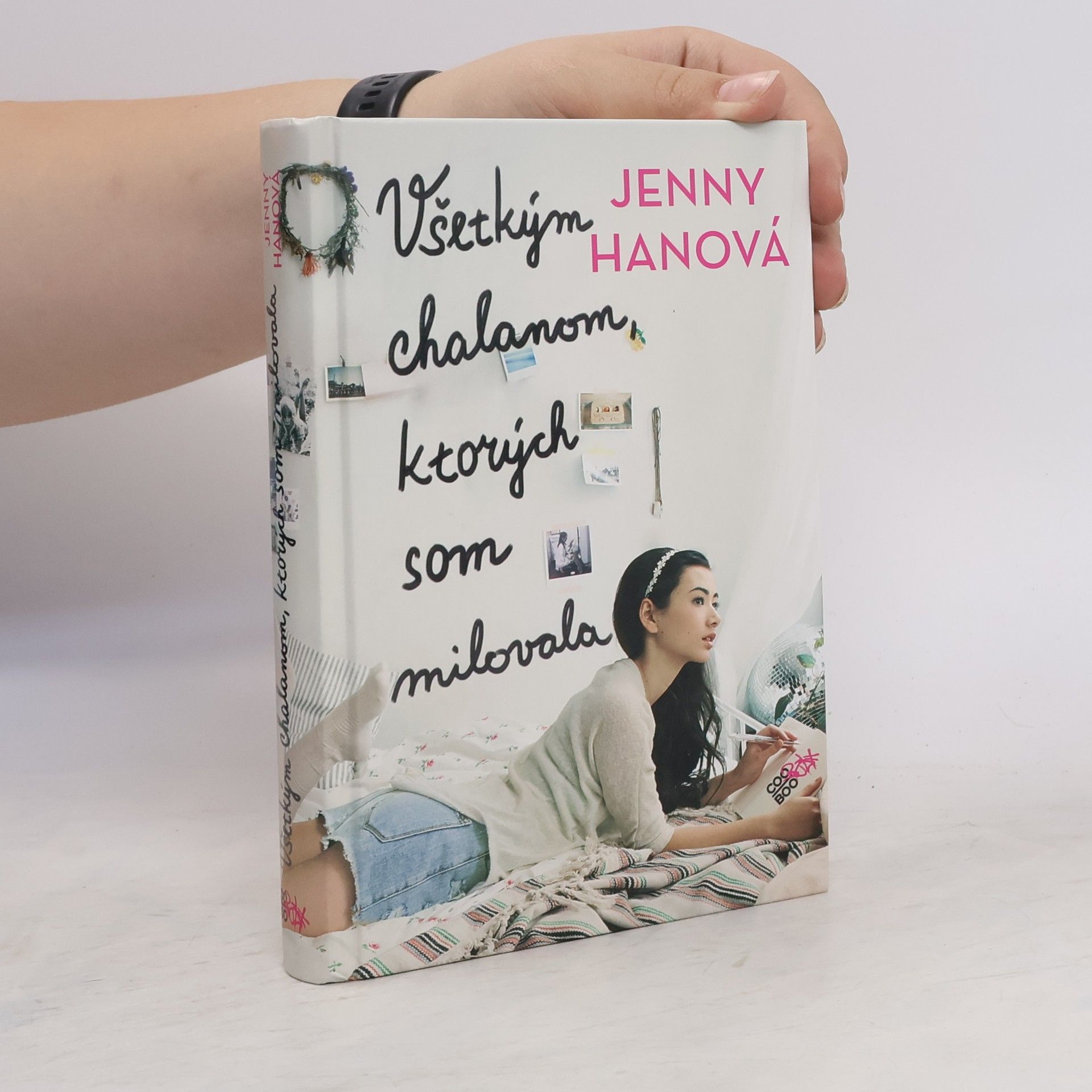 Jenny Han Všetkým chalanom, ktorých som milovala