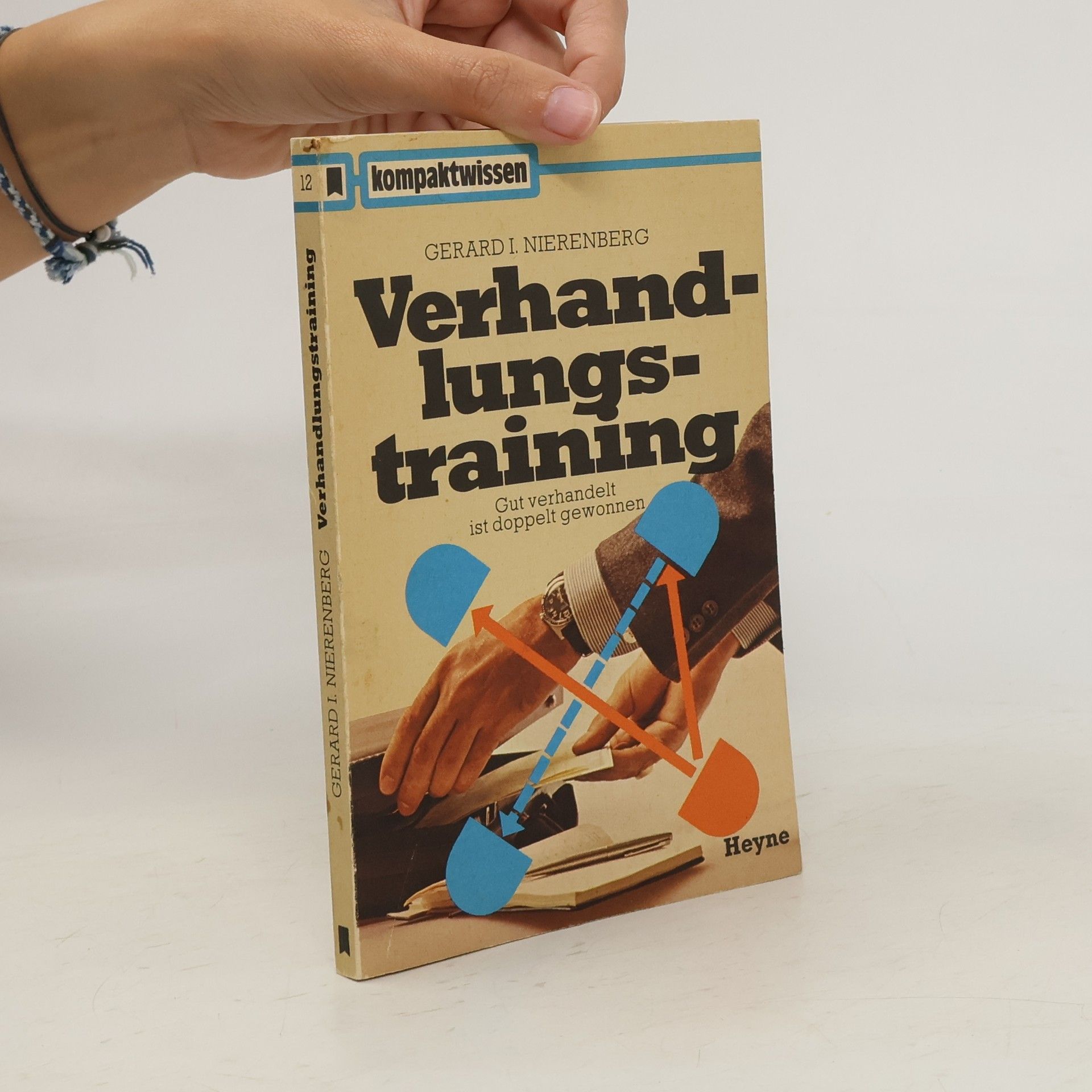 Gerard I. Nierenberg Verhandlungstraining