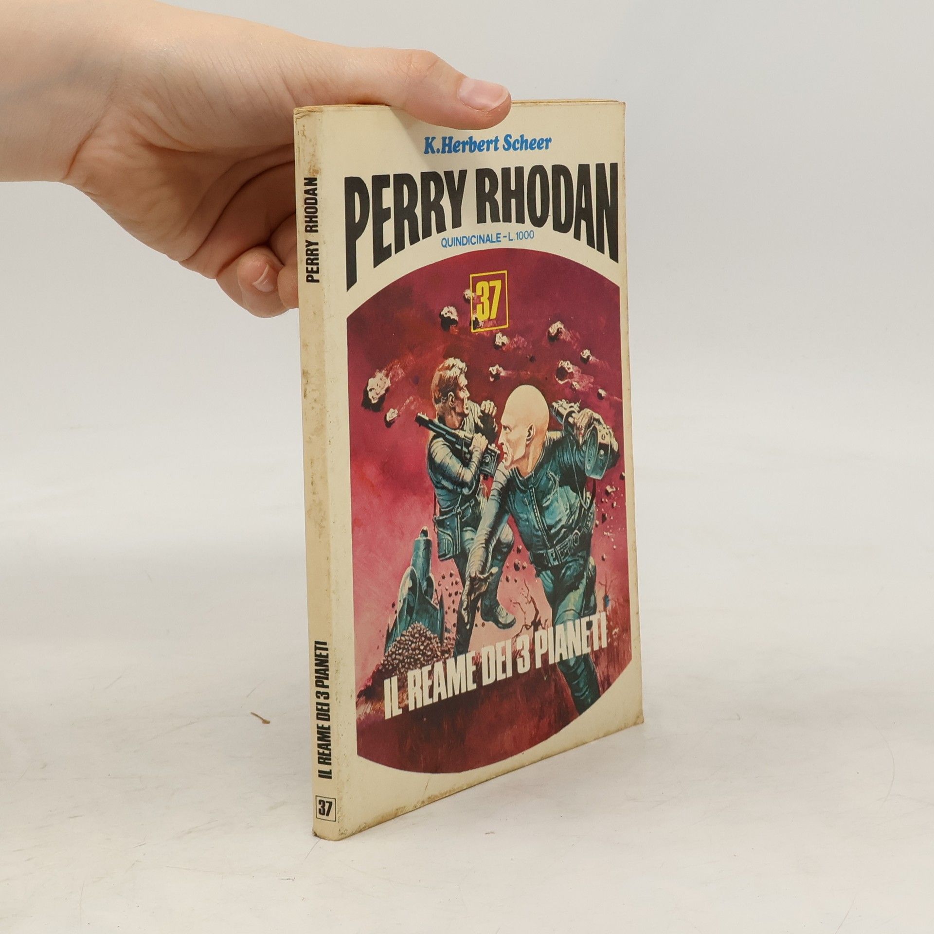 K.Herbert Scheer  Perry Rhodan 37. Il reame dei 3 pianeti
