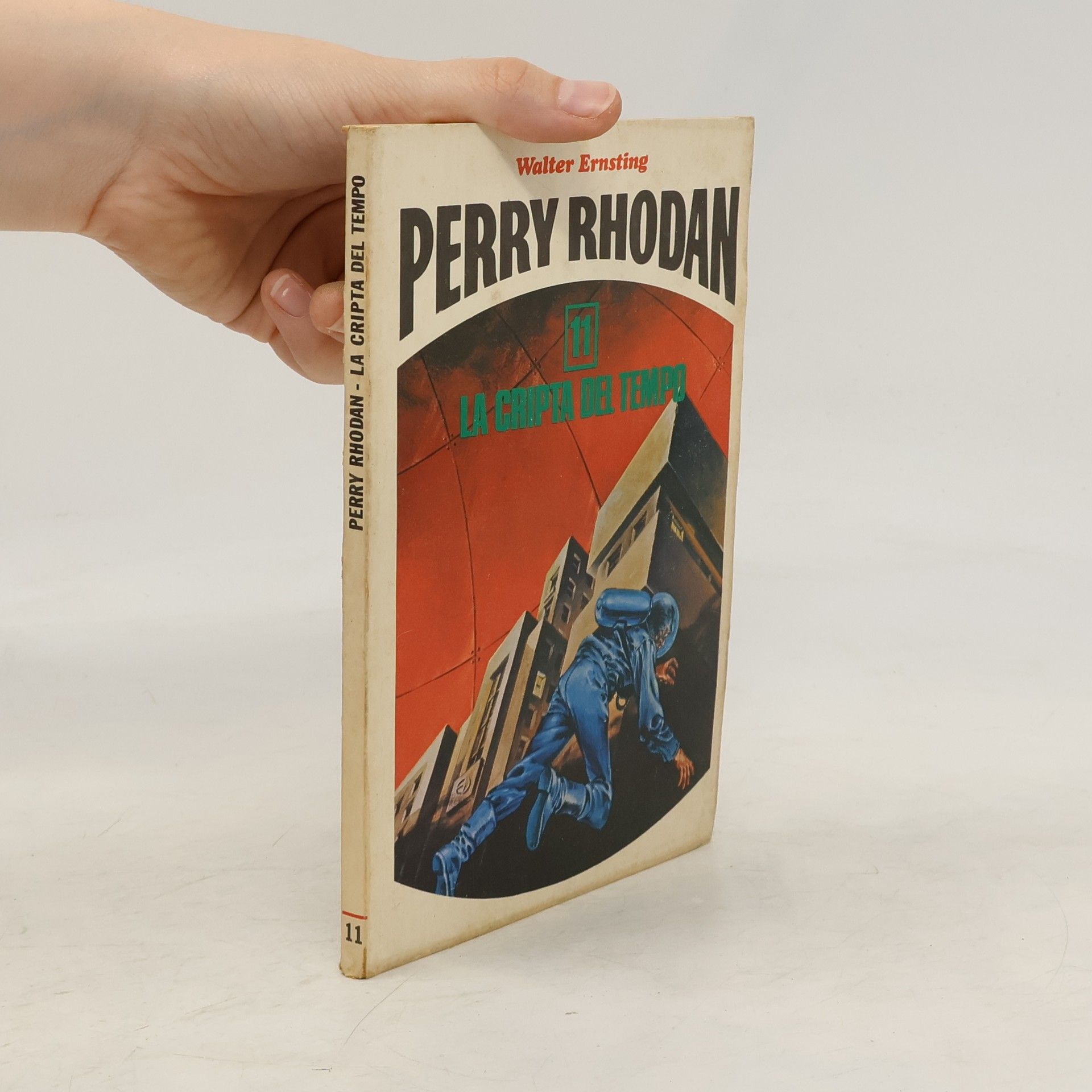 Walter Ernsting Perry Rhodan 11. La cripta del tempo