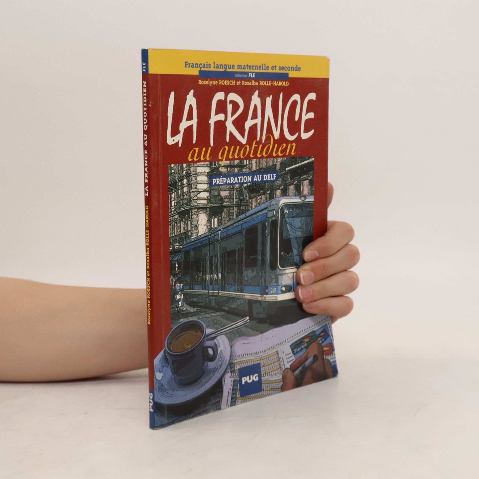 Roselyne Roesch La France au quotidien