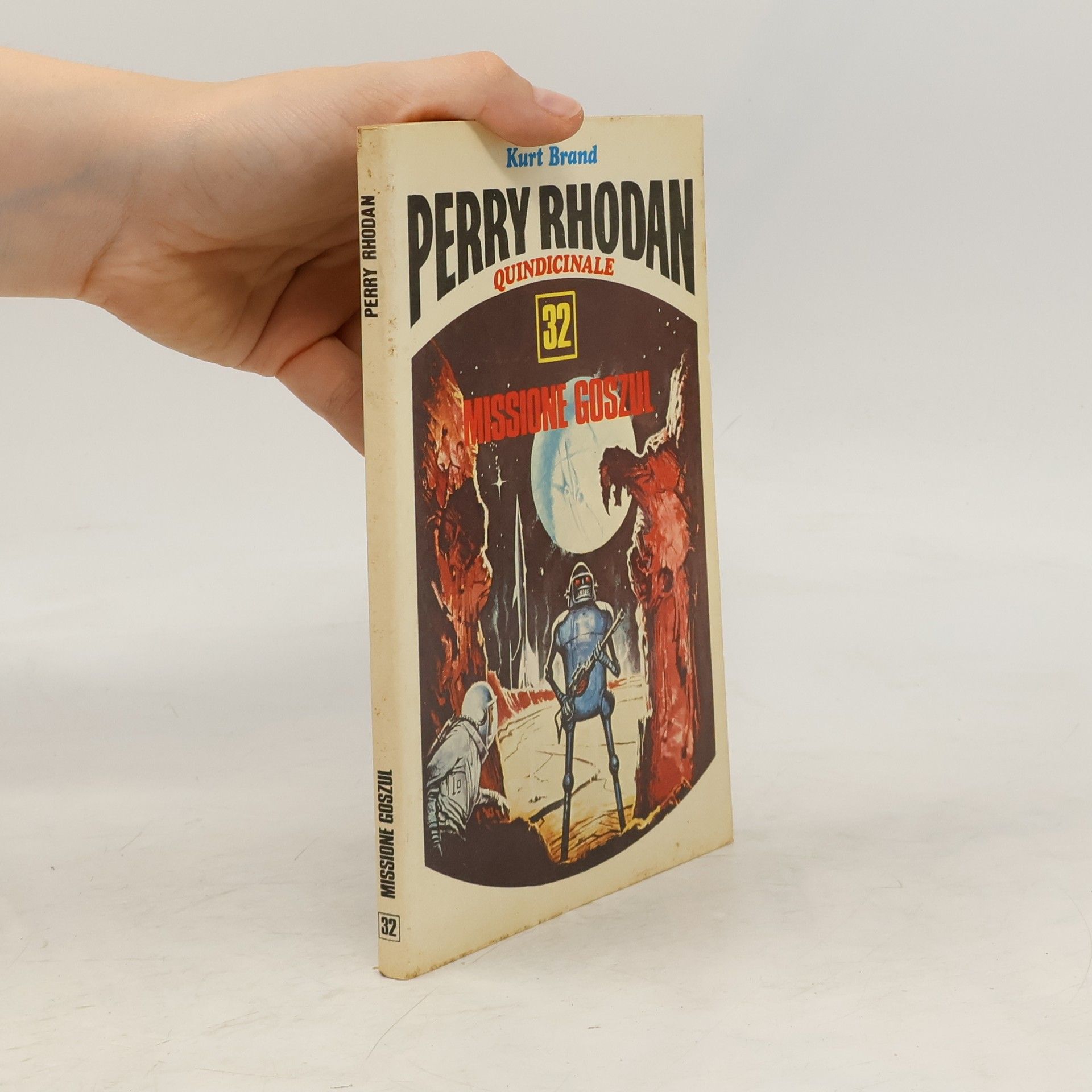 Kurt Brand Perry Rhodan 32. Missione Goszul
