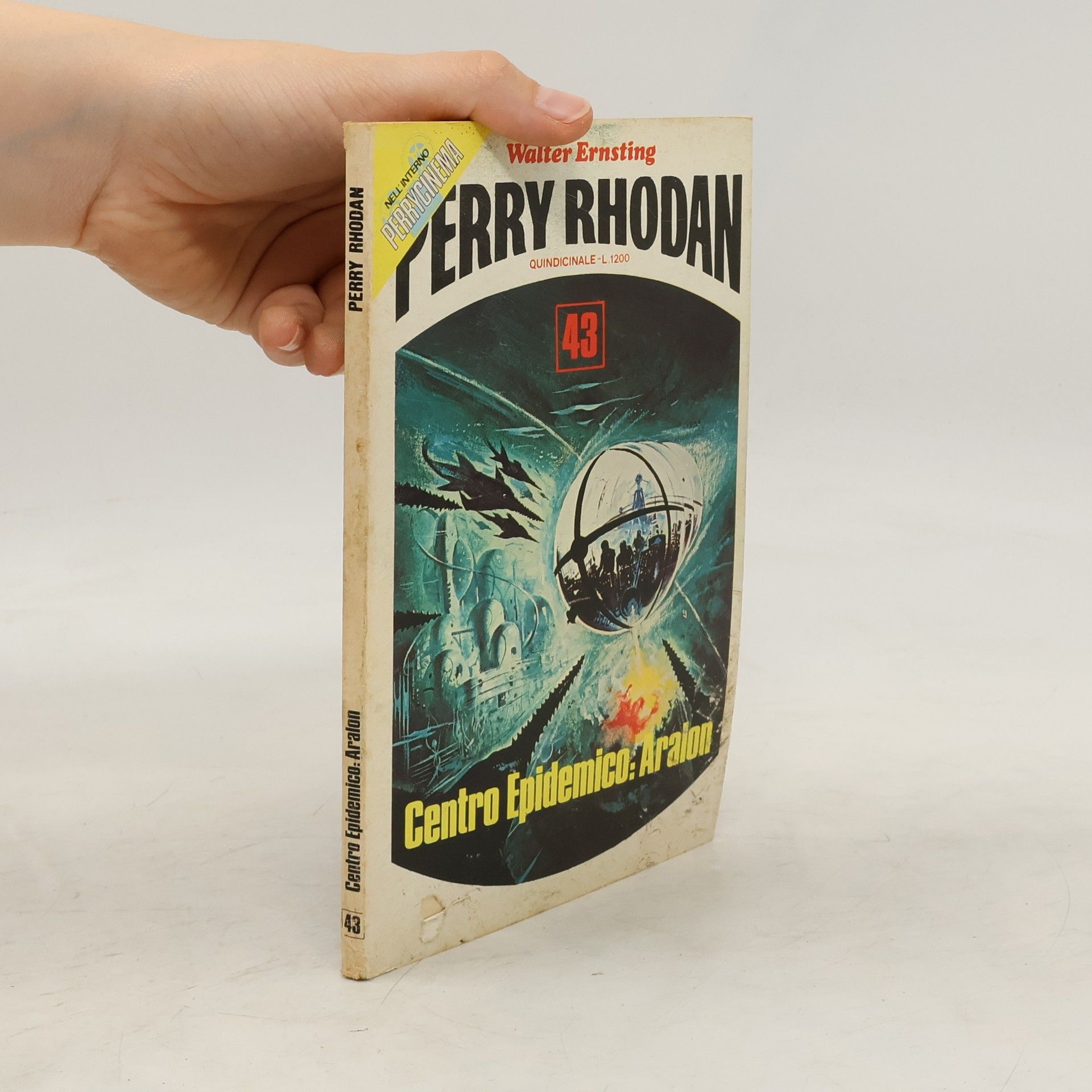 Walter Ernsting Perry Rhodan 43. Centro Epidemico: Aralon