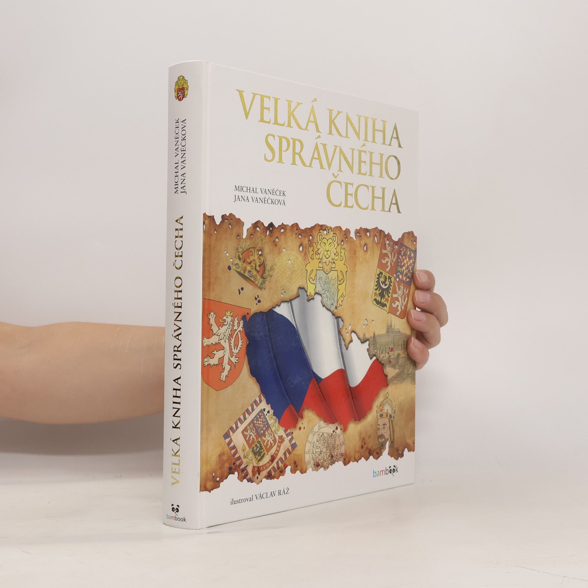 Michal Vaněček Velká kniha správného Čecha