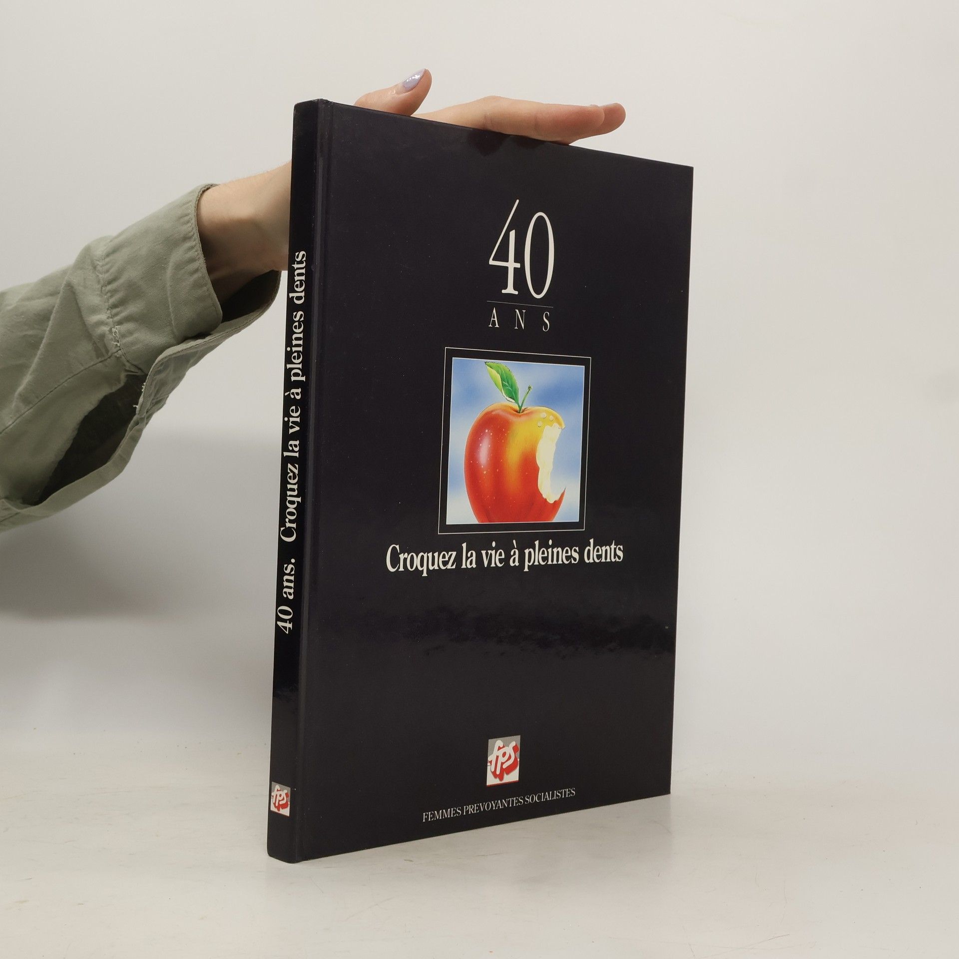 Collectif d'auteurs 40 ans. Croquez la vie à pleines dents