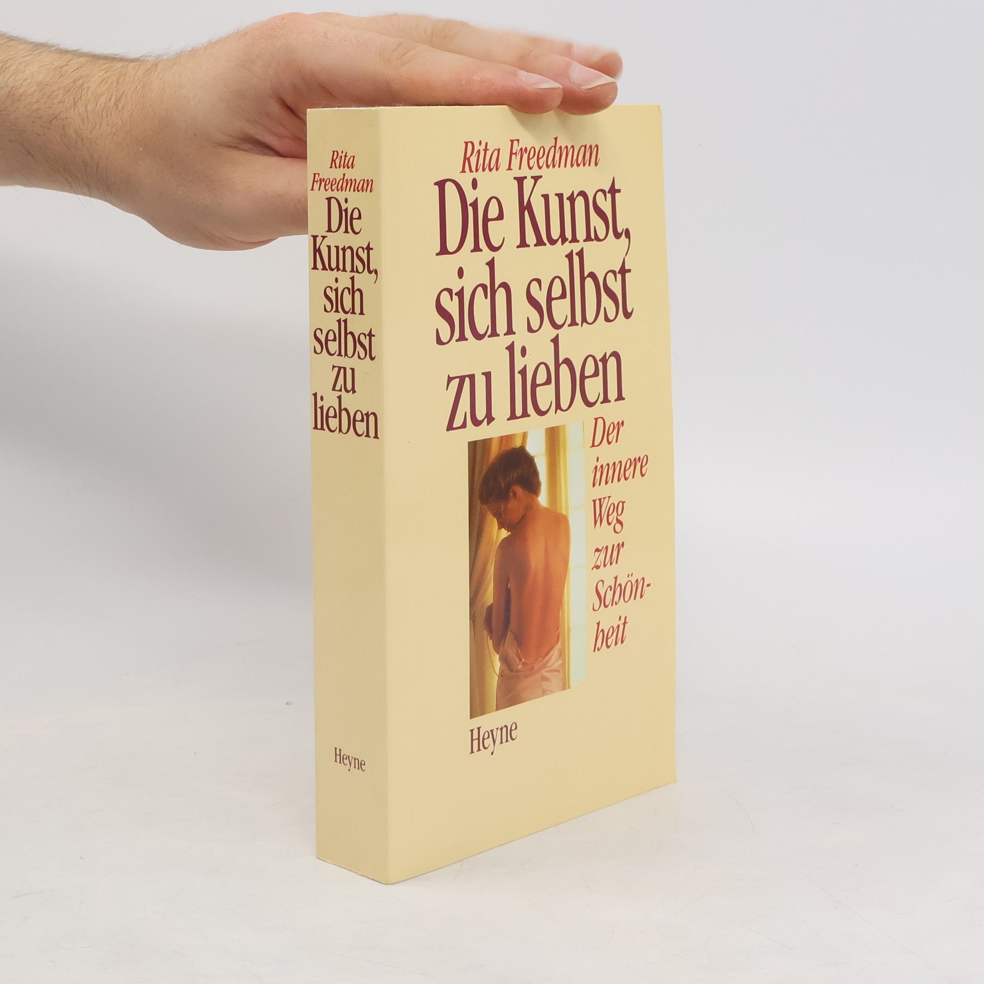 Rita J. Freedman Die Kunst, sich selbst zu lieben