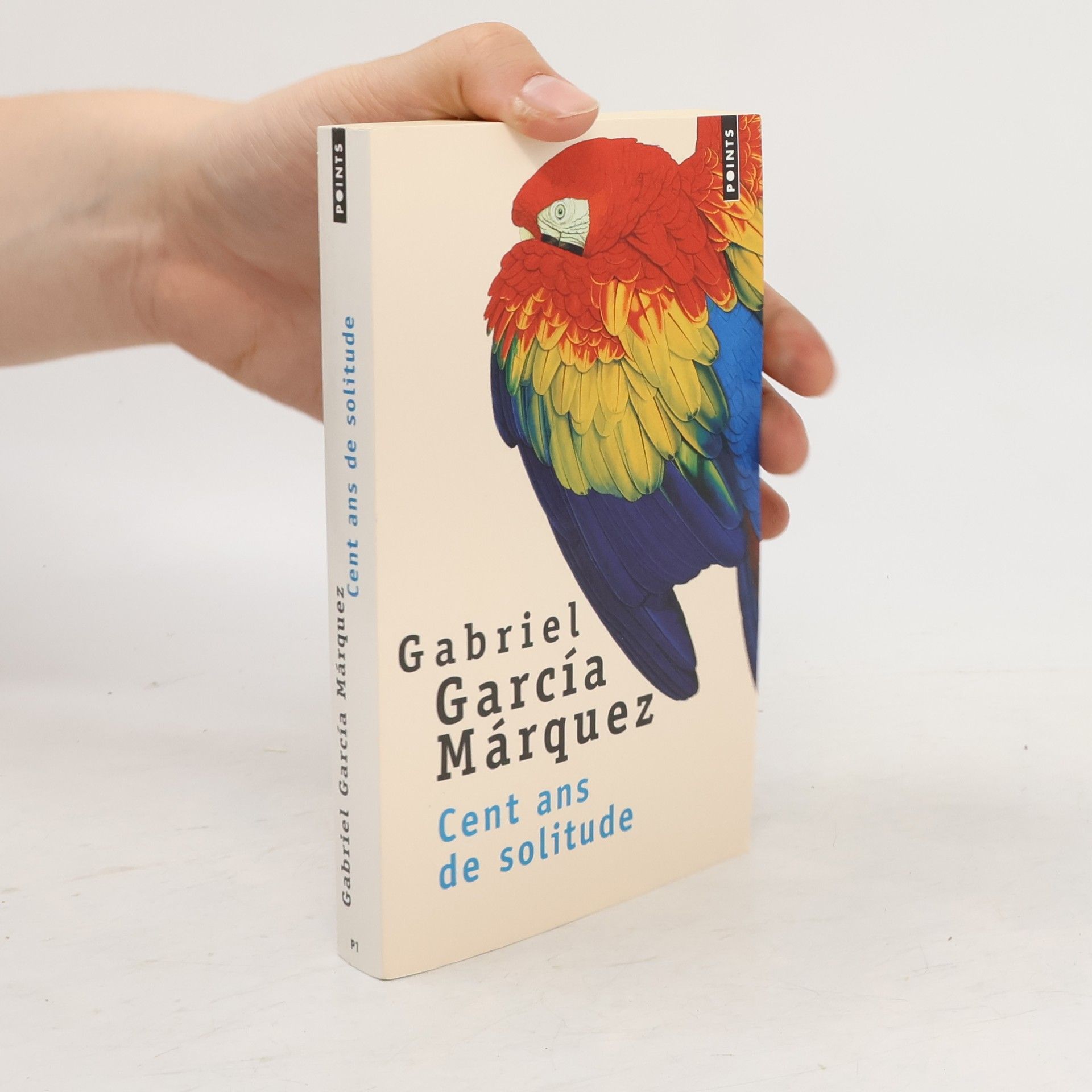 Gabriel García Márquez Cent ans de solitude