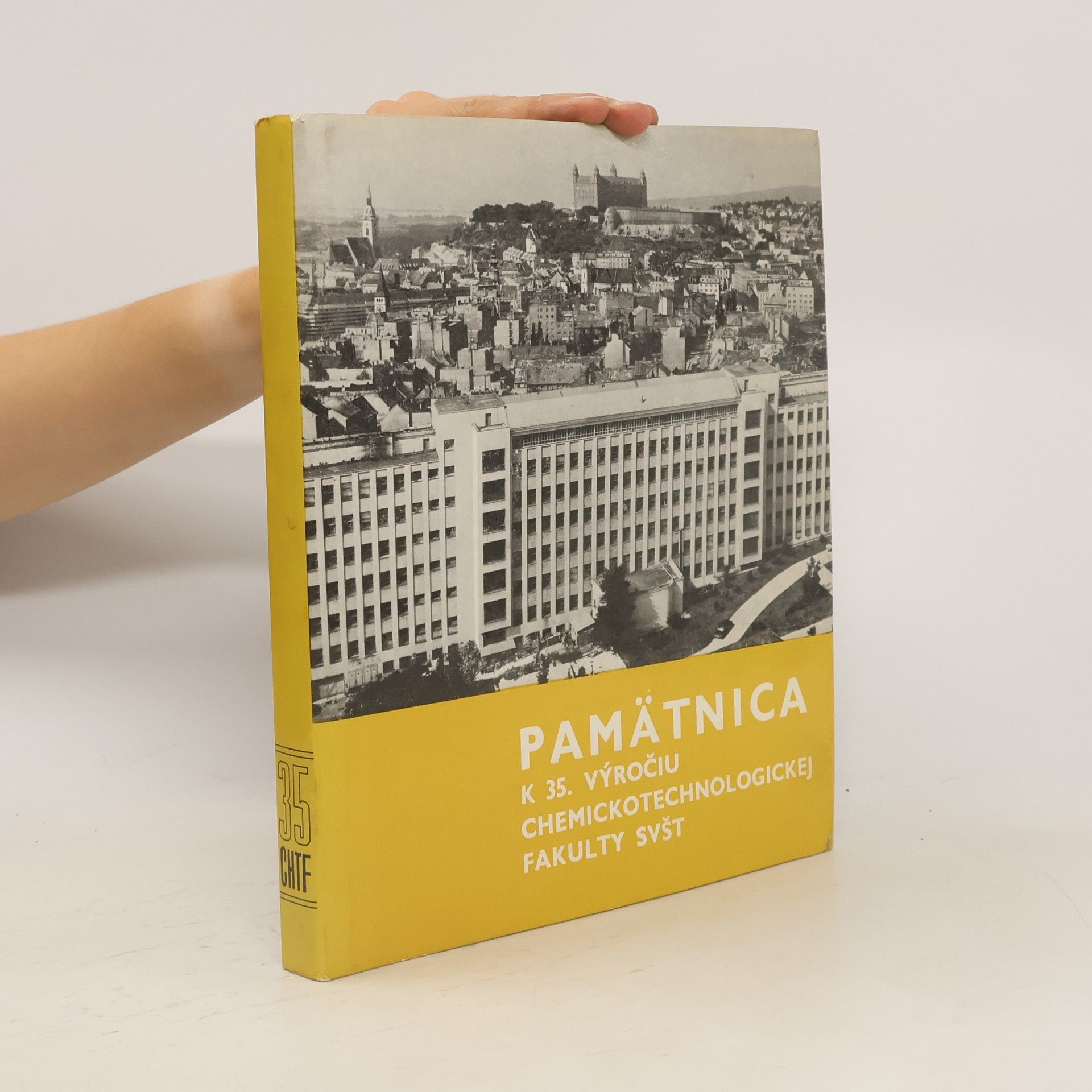 AA.VV. Pamätnica k 35 výročiu chemickotechnologickej fakulty SVŠT