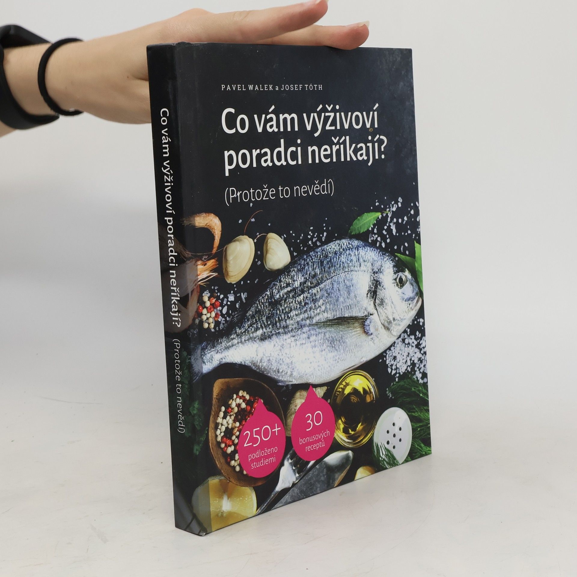 Pavel Walek Co vám výživoví poradci neříkají? (Protože to nevědí)