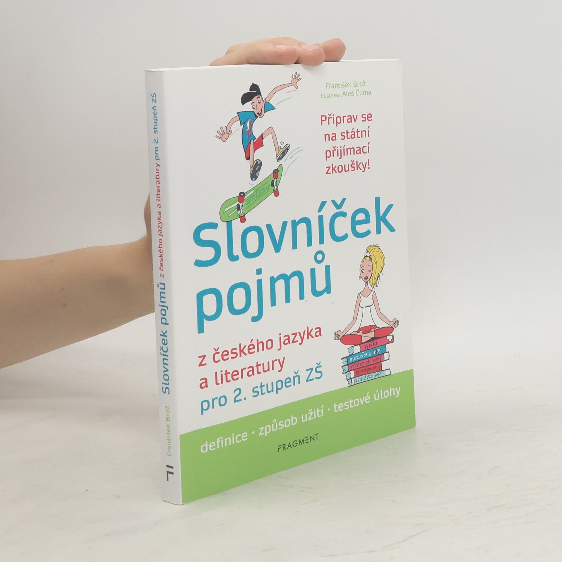 František Brož Slovníček pojmů z českého jazyka a literatury pro 2. stupeň ZŠ