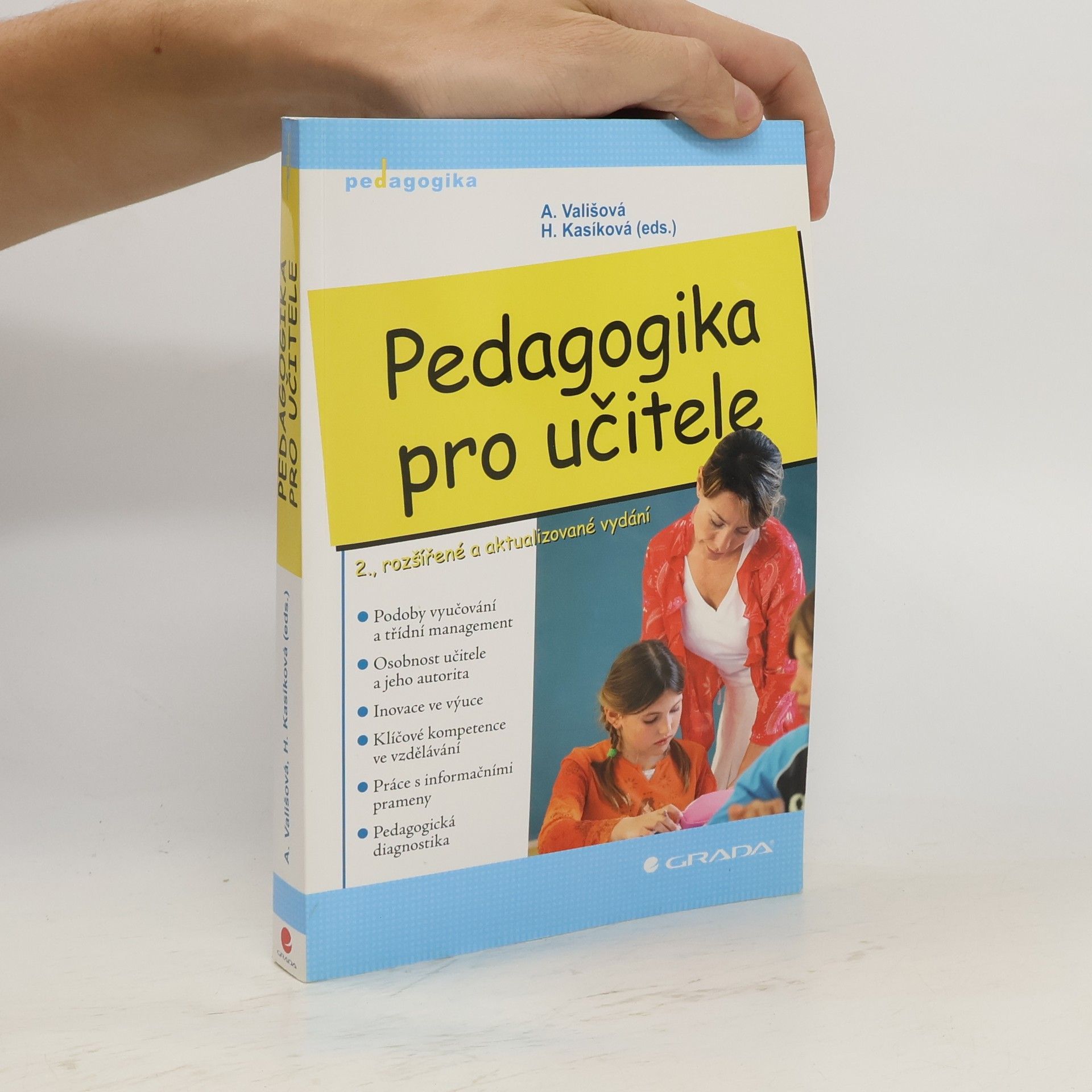 Alena Vališová Pedagogika pro učitele
