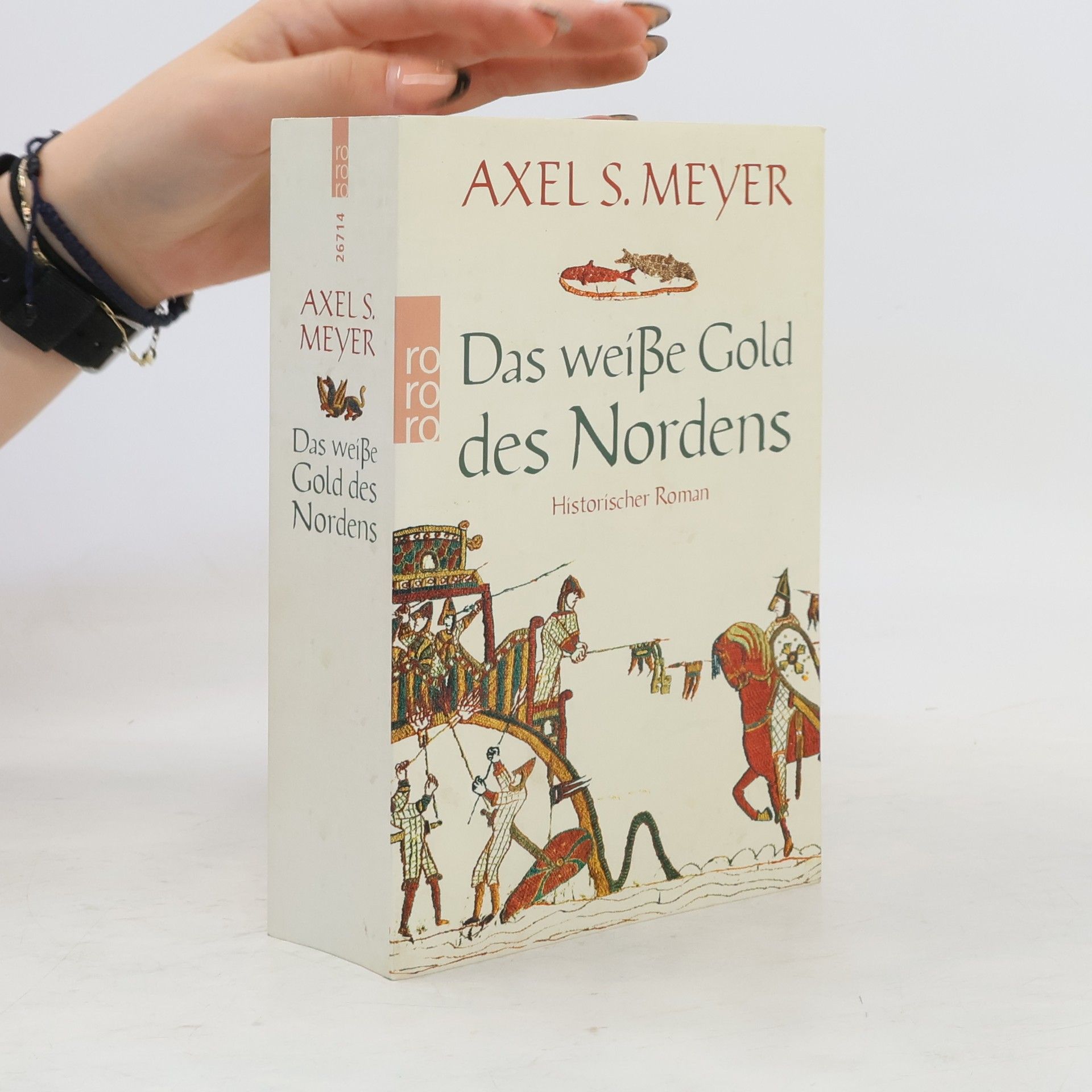 Axel S. Meyer Das weiße Gold des Nordens