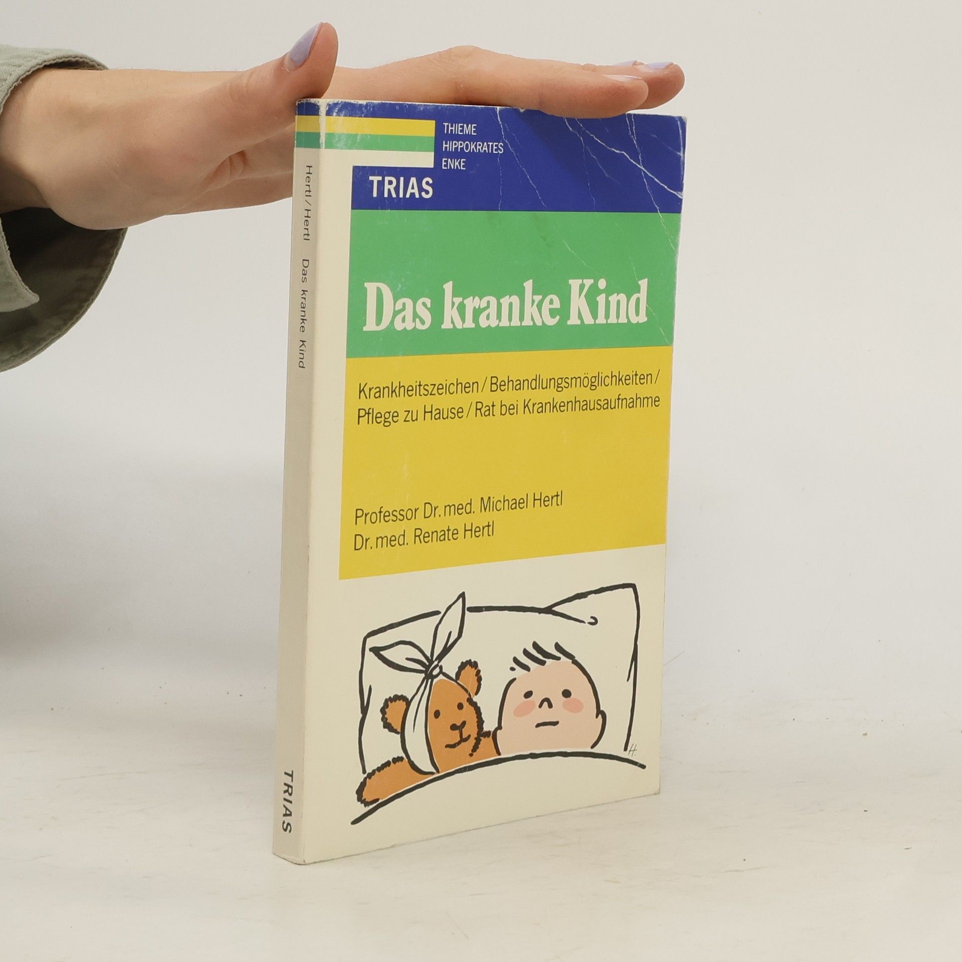Michael Hertl Das kranke Kind