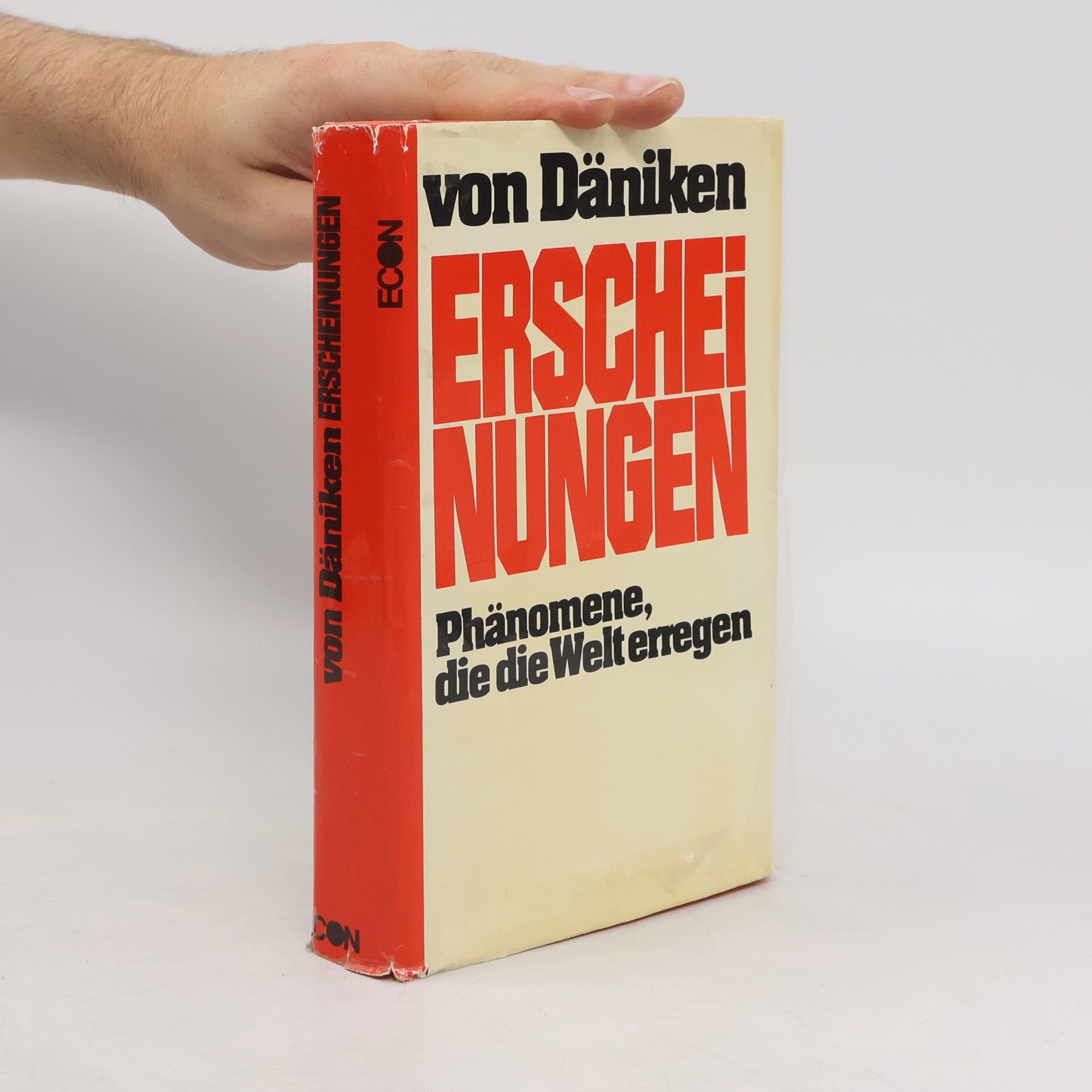 Erich von Däniken Erscheinungen. Phänomene die die Welt erregen