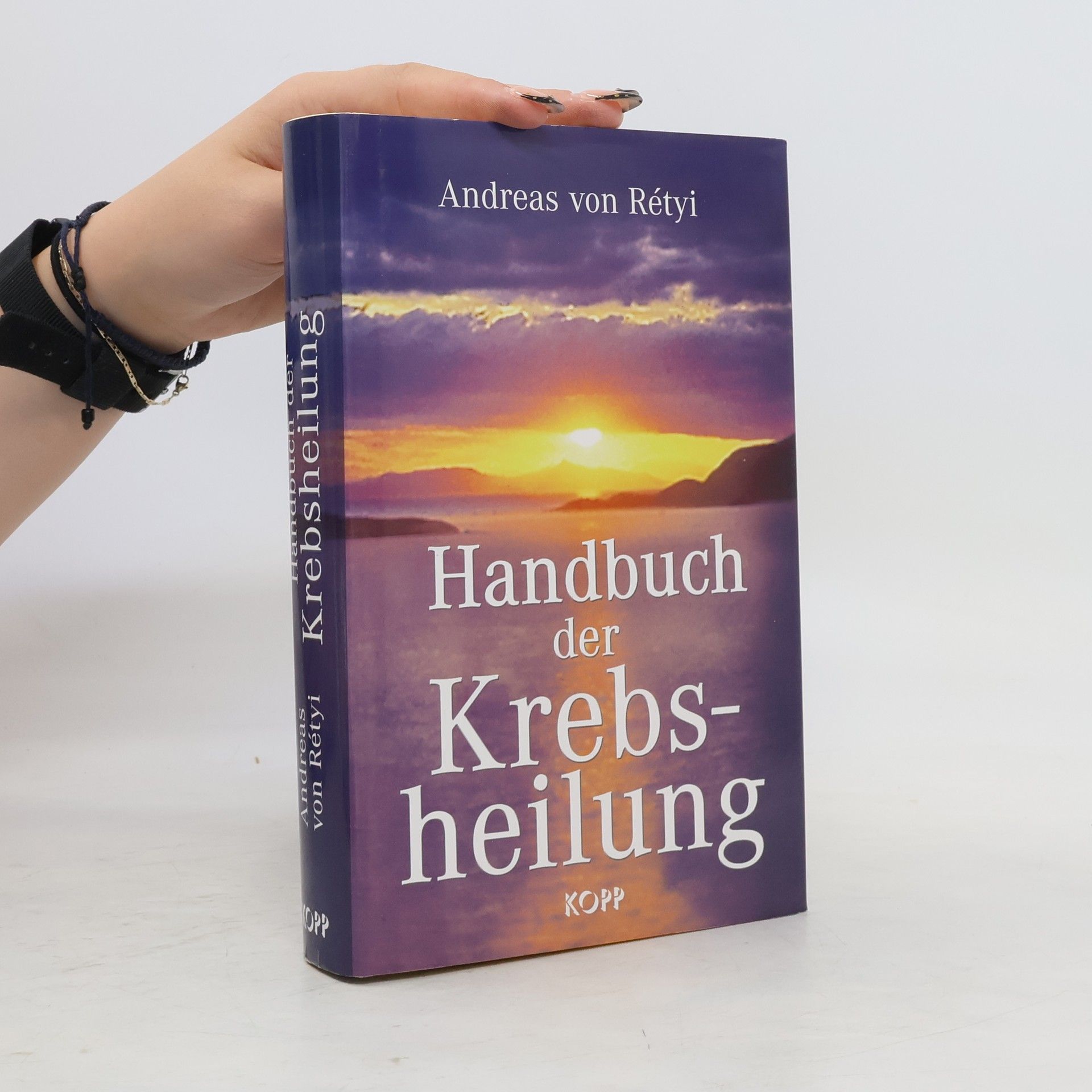 Andreas von Rétyi Handbuch der Krebsheilung