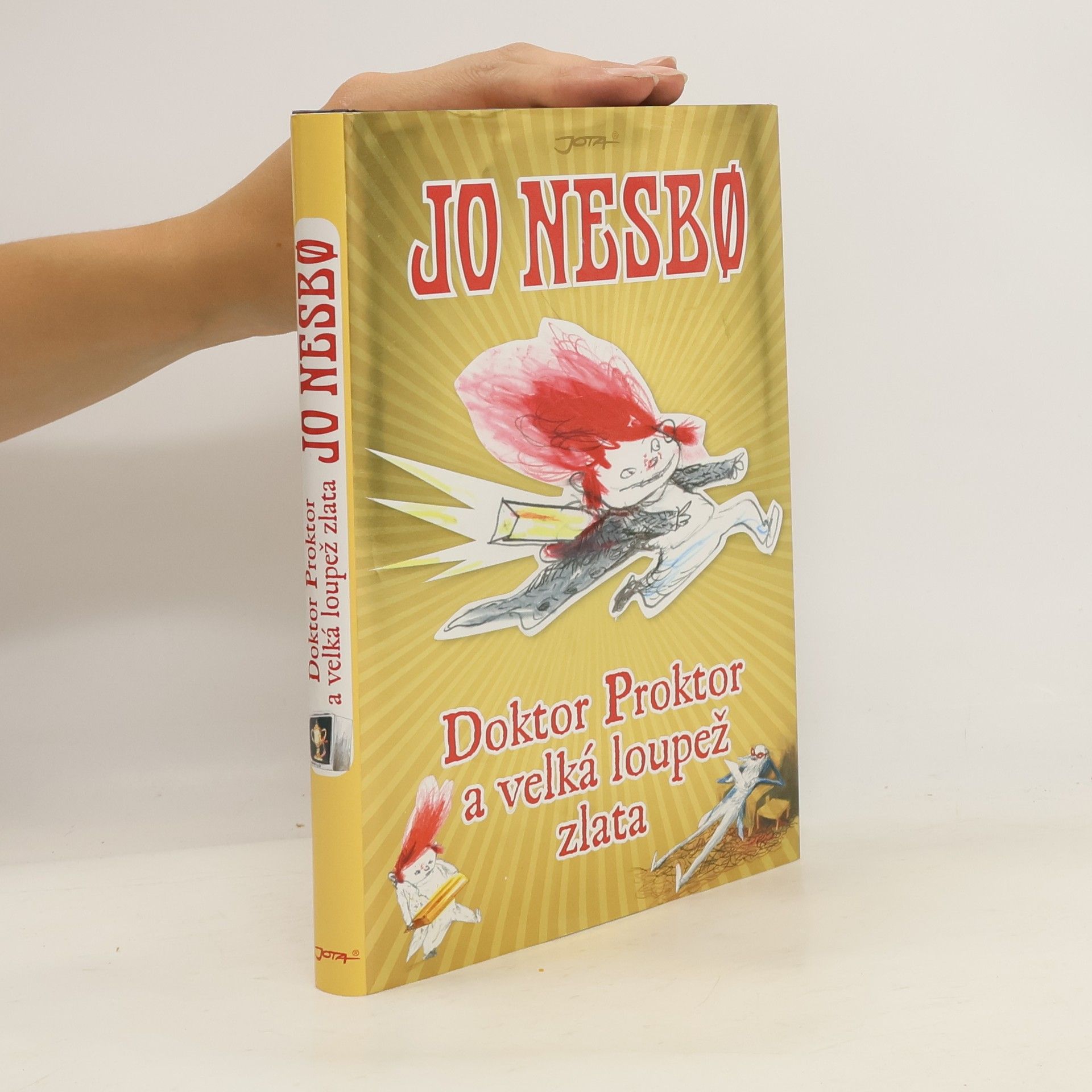 Jo Nesbø Doktor Proktor a velká loupež zlata