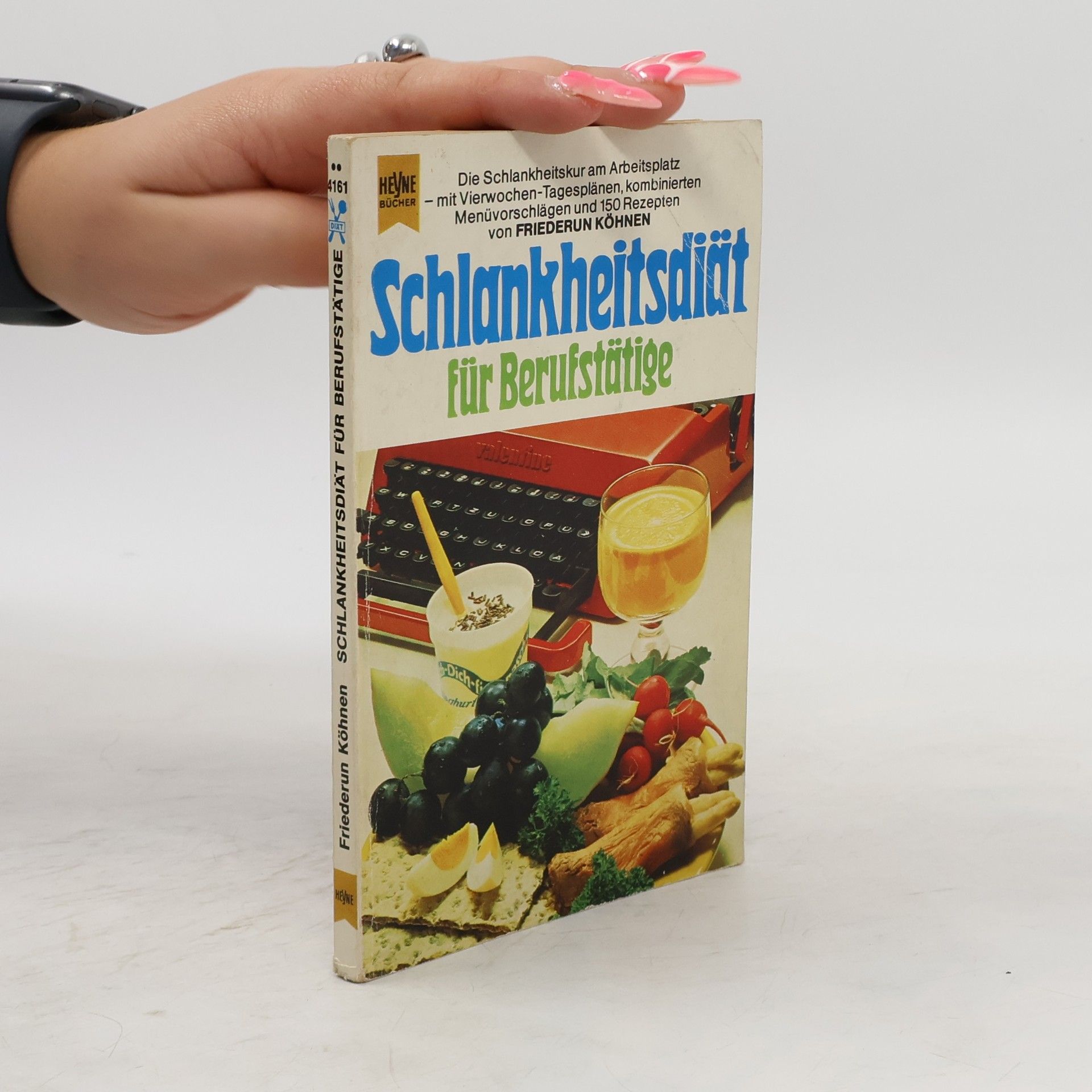 Friederun Köhnen Schlankheitsdiät für Berufstätige
