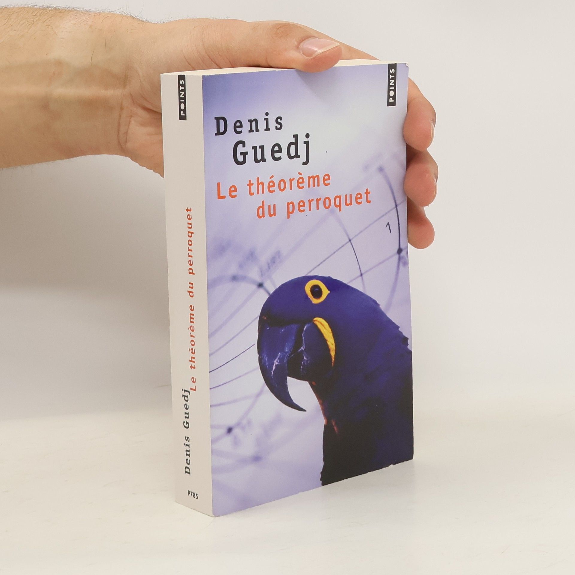 Denis Guedj Le théorème du perroquet