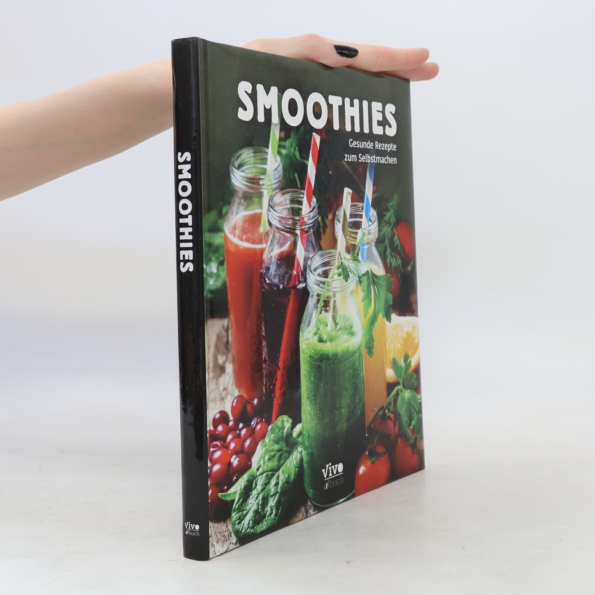 Auteurscollectief Smoothies. Gesunde Rezepte zum Selbstmachen