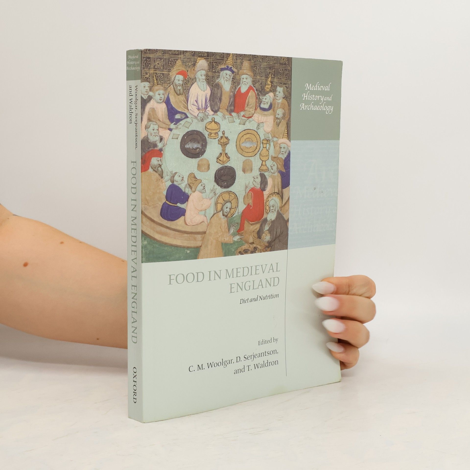 C. M. Woolgar Food in Medieval England