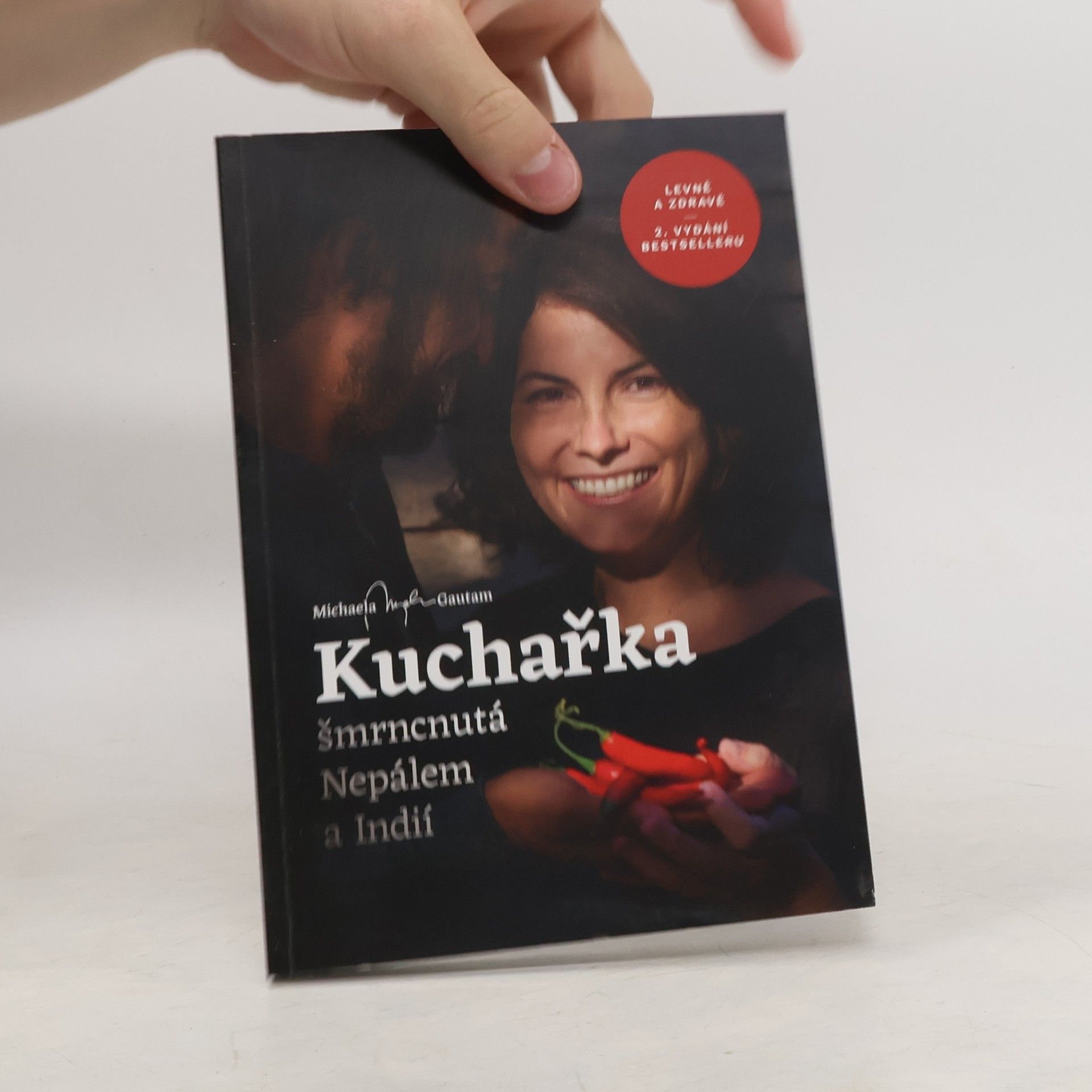 Michaela Gautam Kuchařka šmrncnutá Nepálem a Indií