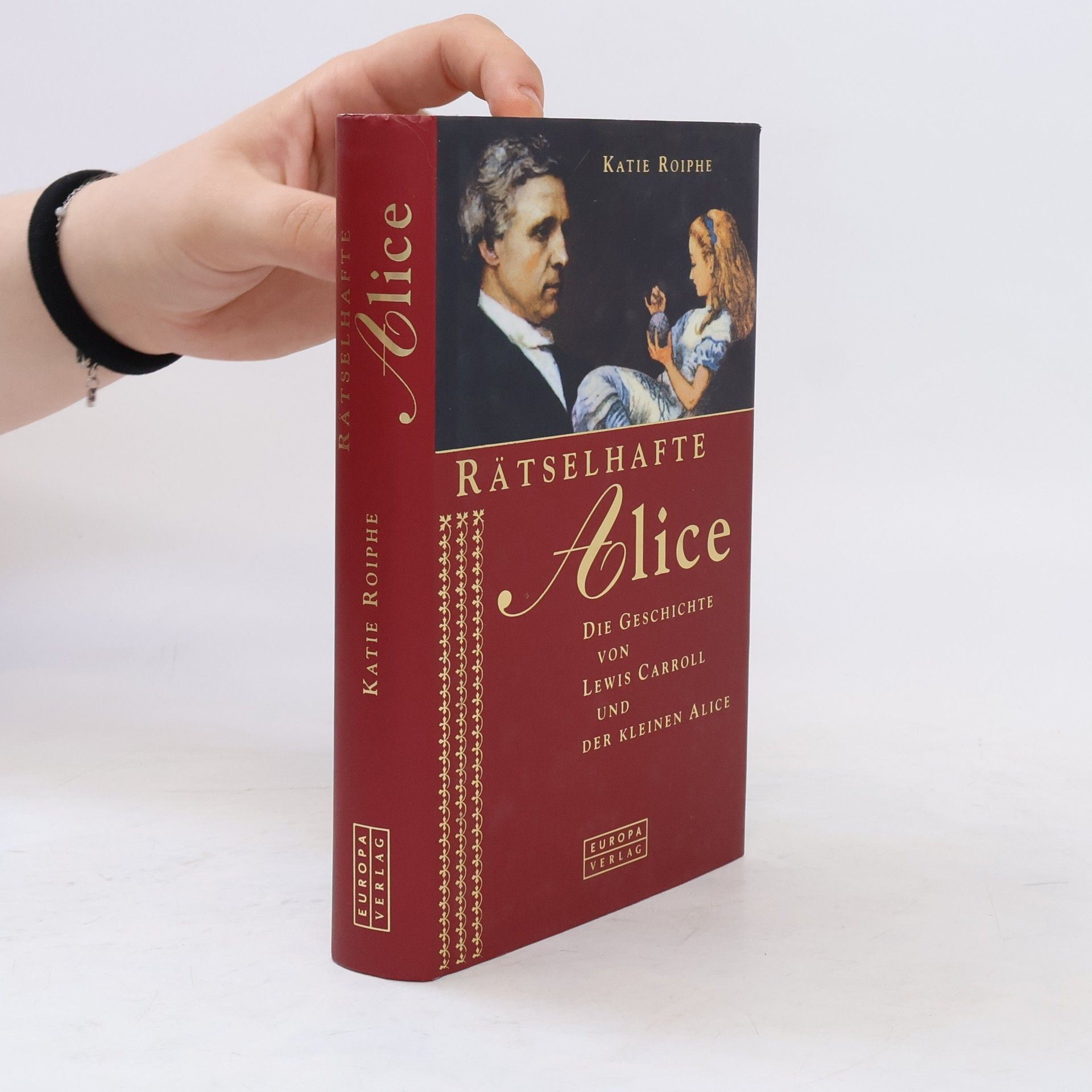 Katie Roiphe Rätselhafte Alice