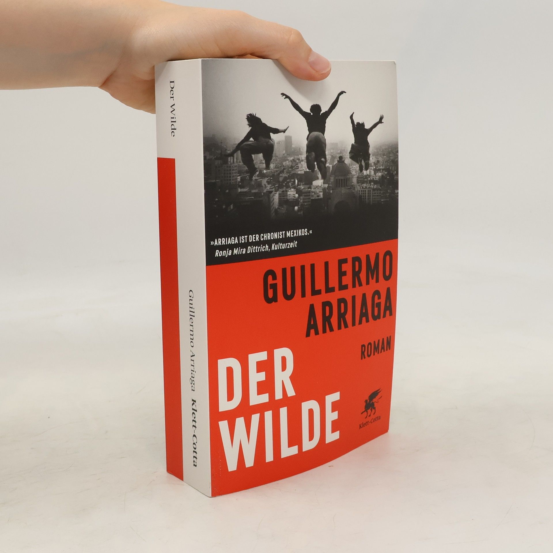 Guillermo Arriaga Der Wilde