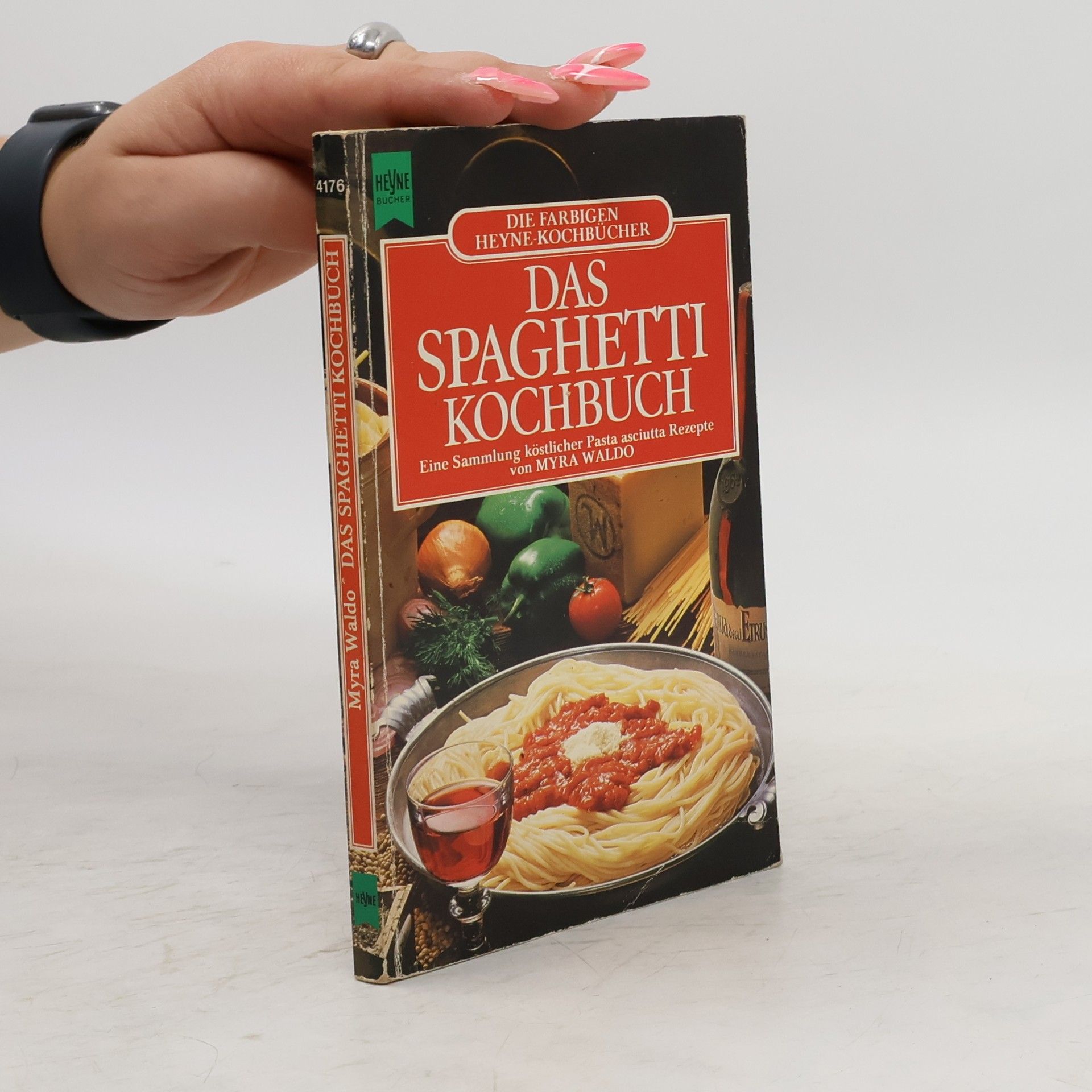 Myra Waldo Das Spaghetti-Kochbuch