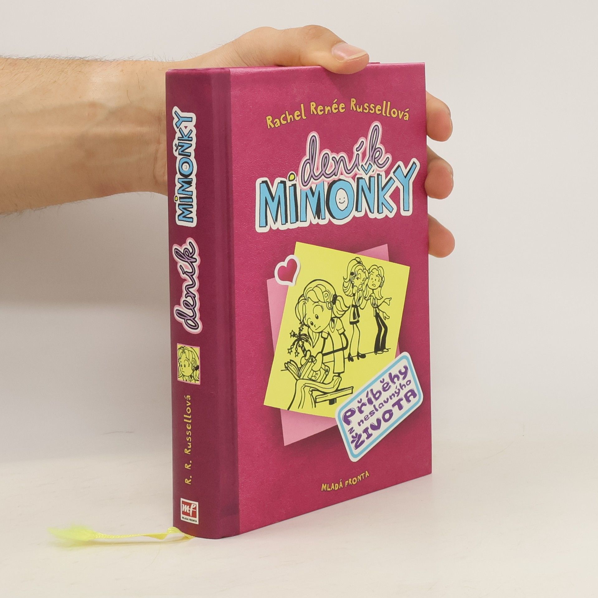 Rachel Renée Russellová Deník mimoňky 1. Příběhy z neslavnýho života