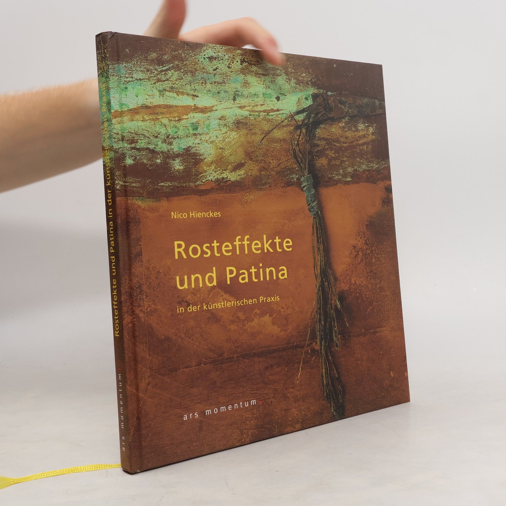 Nico Hienckes Rosteffekte und Patina in der künstlerischen Praxis