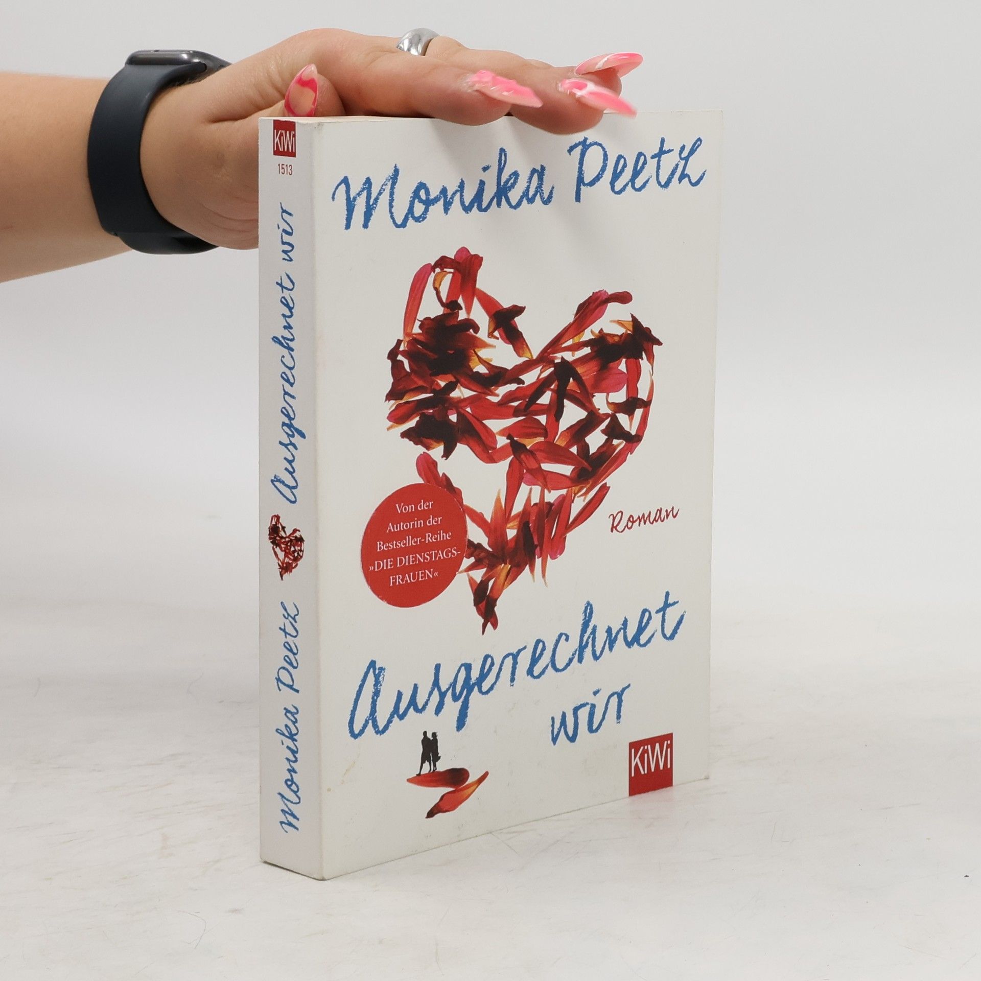 Monika Peetz Ausgerechnet wir