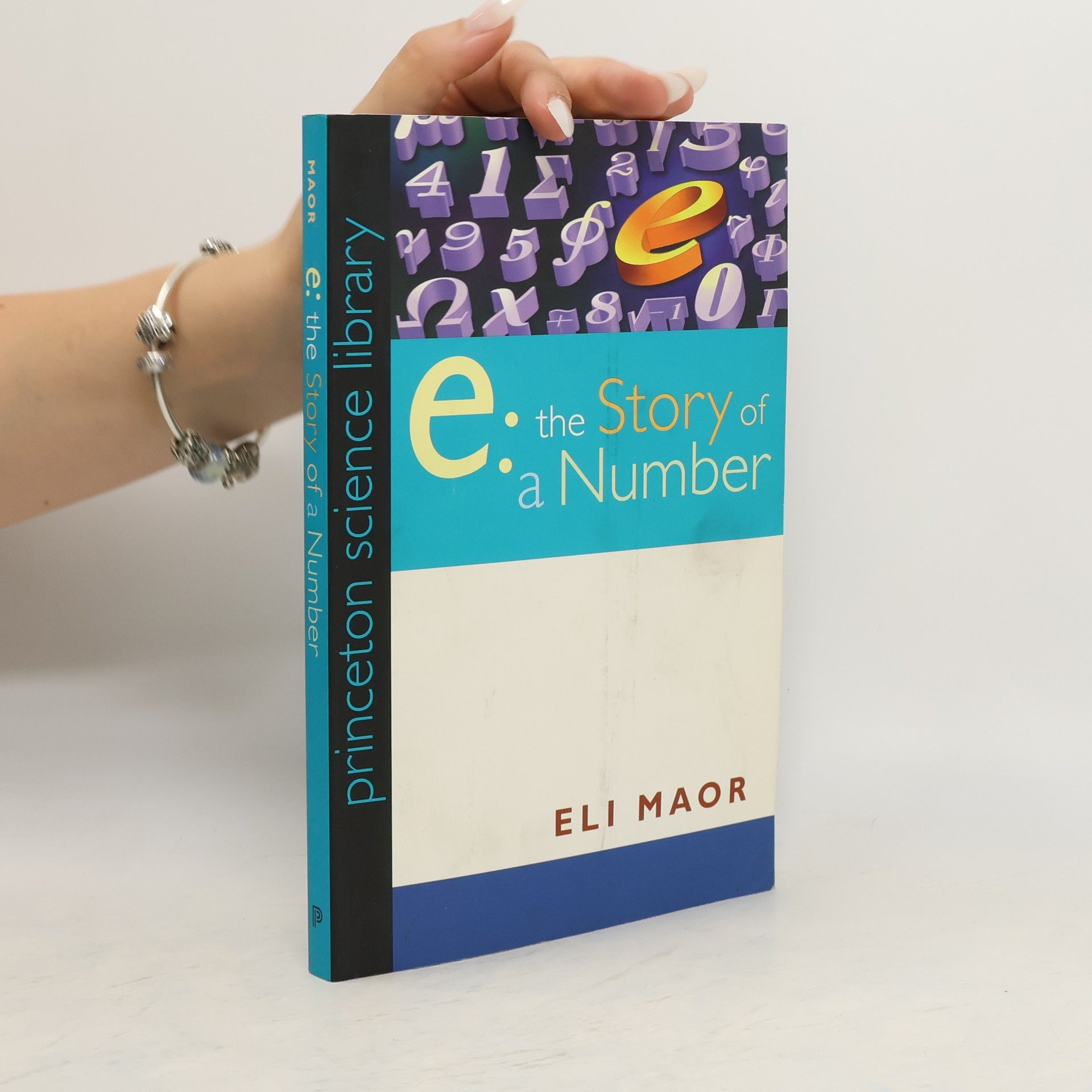 Eli Maor e: The Story of a Number