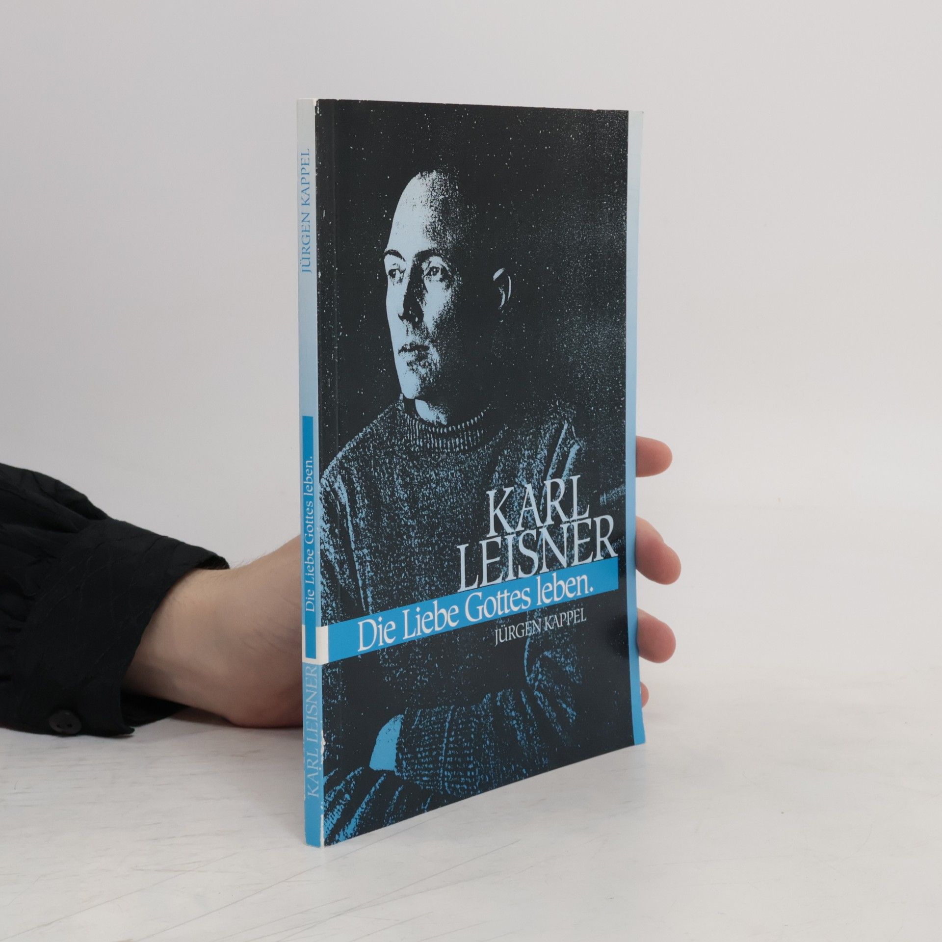 Karl Leisner Die Liebe Gottes leben