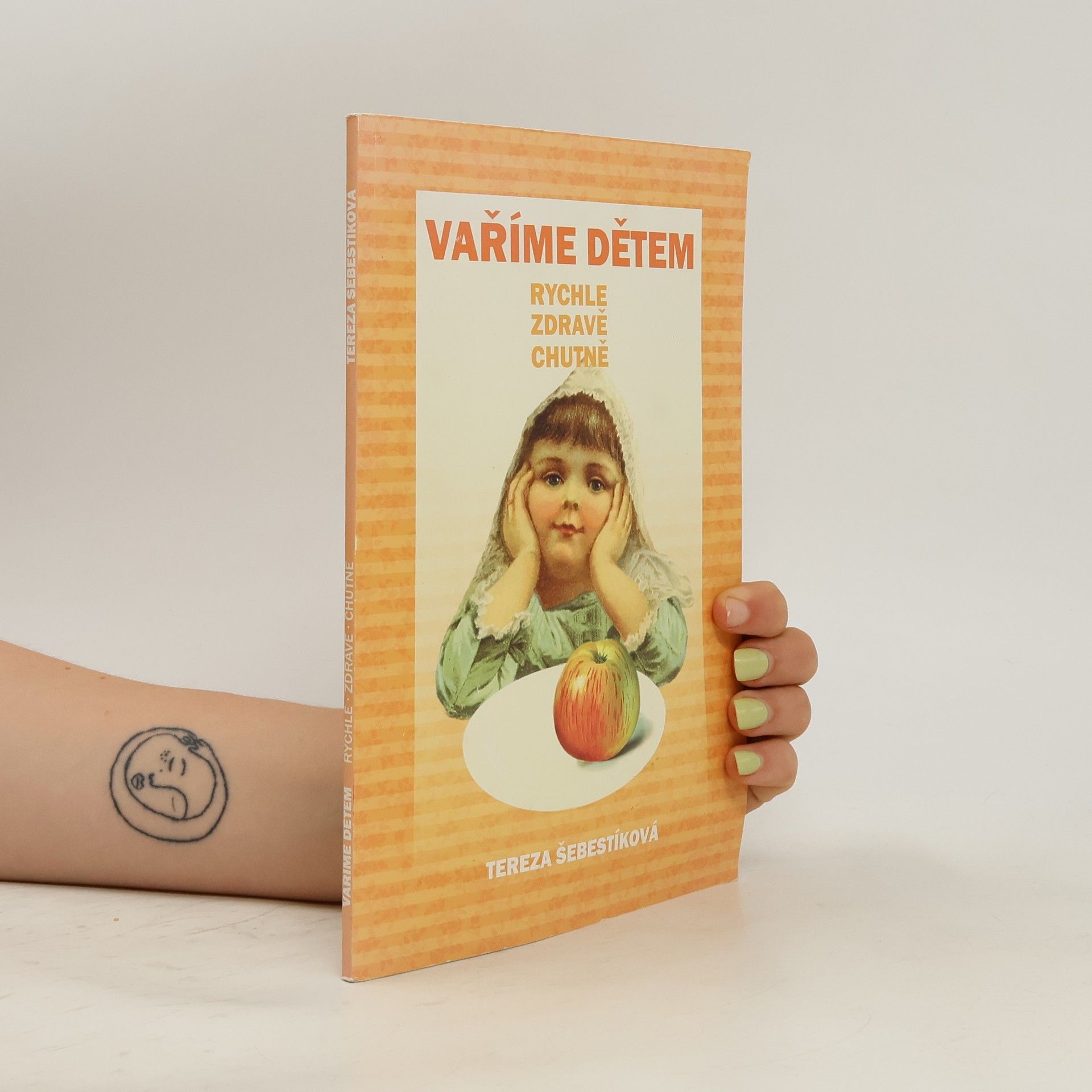 Vaříme dětem: Rychle, zdravě, chutně