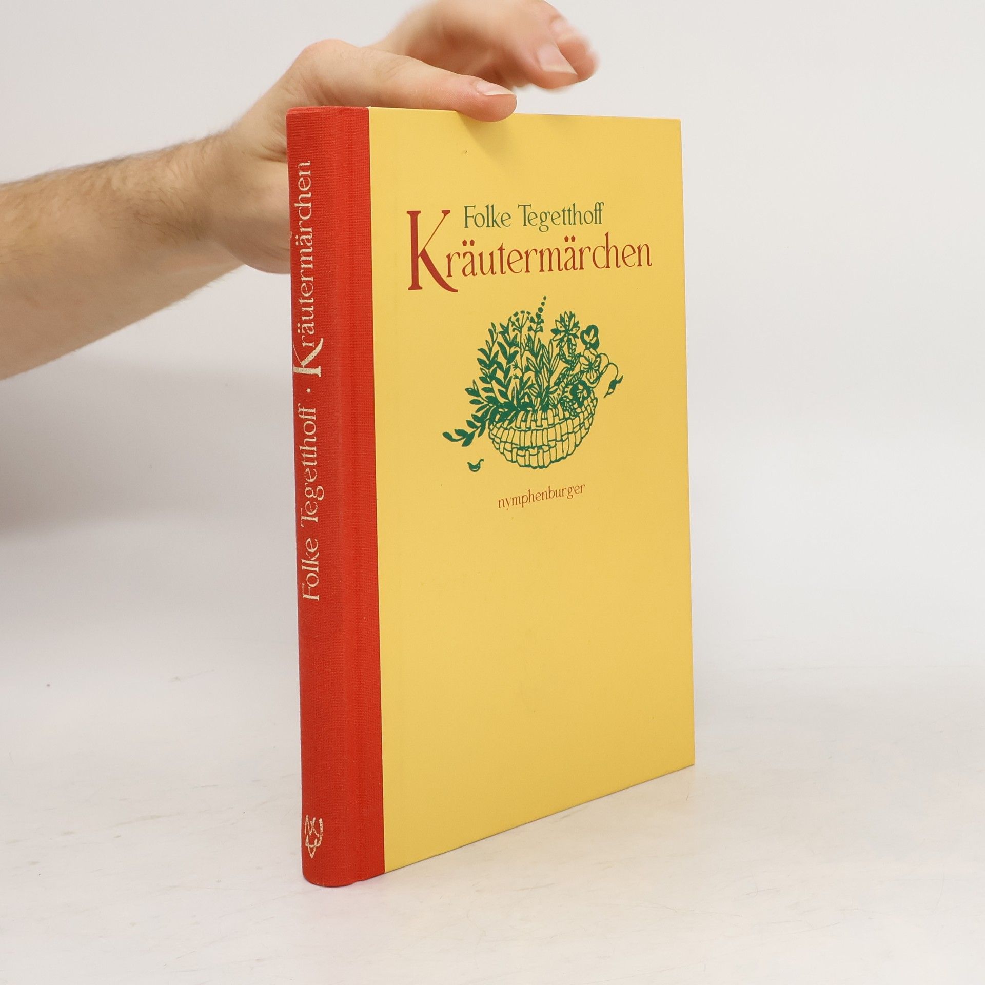 Folke Tegetthoff Kräutermärchen