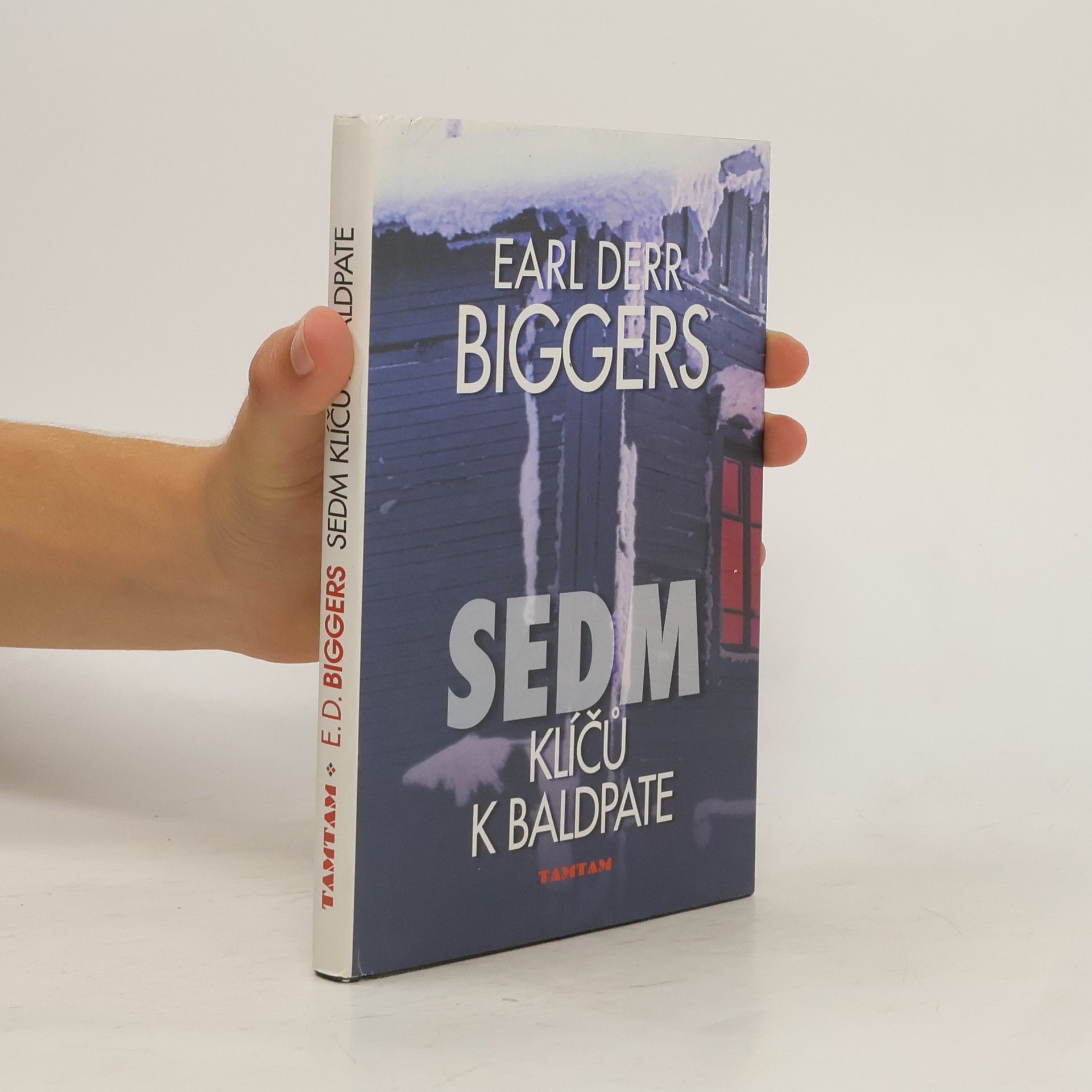 Earl Derr Biggers Sedm klíčů k Baldpate