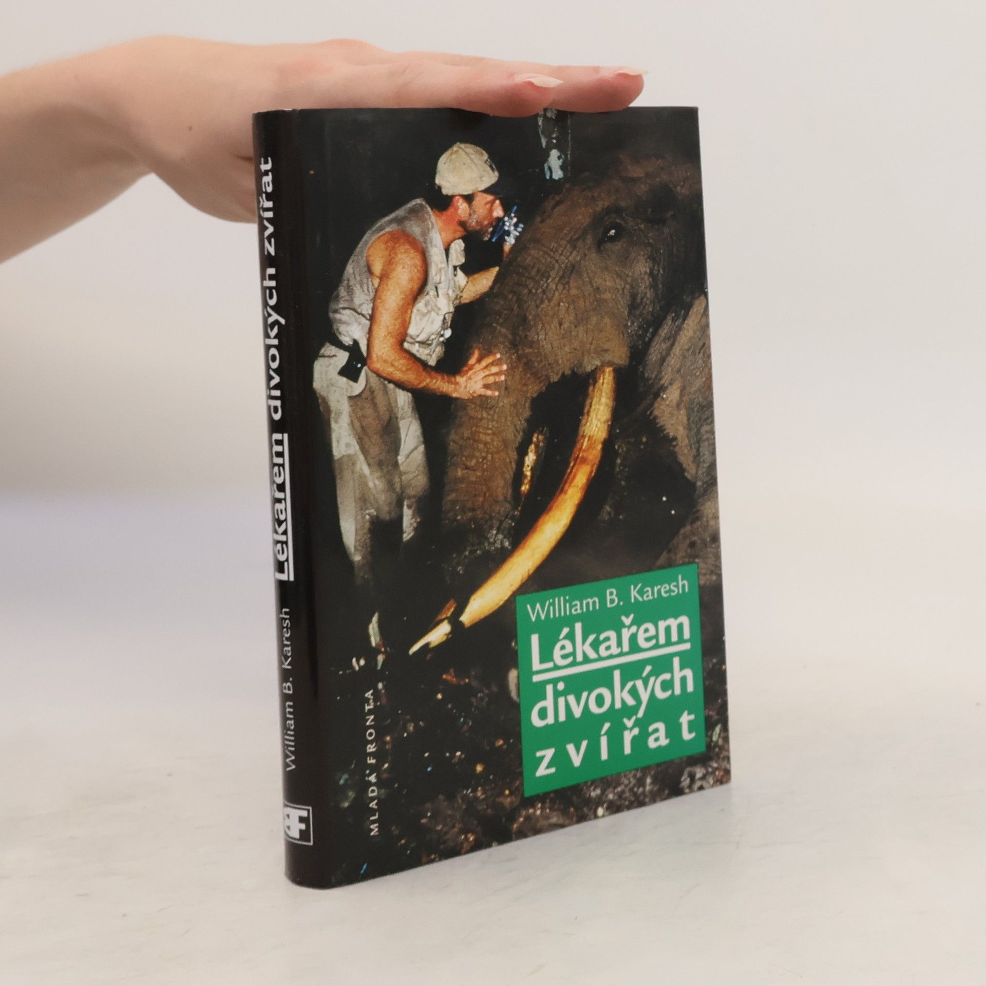 William B. Karesh Lékařem divokých zvířat