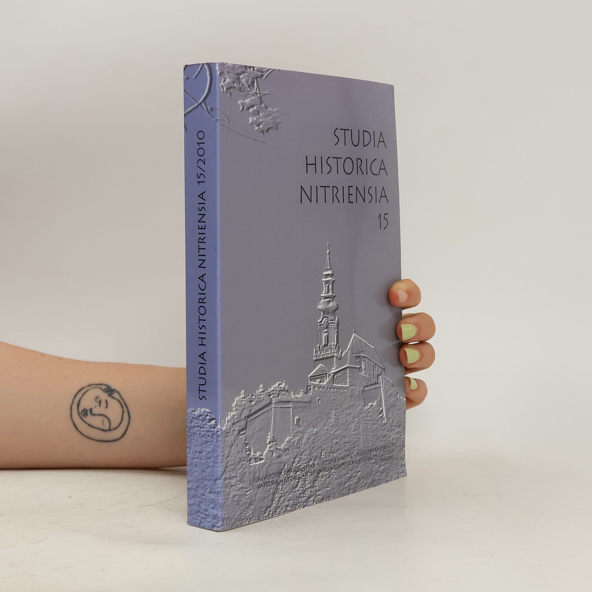 Collectif d'auteurs Studia Historica Nitriensia 15/2010