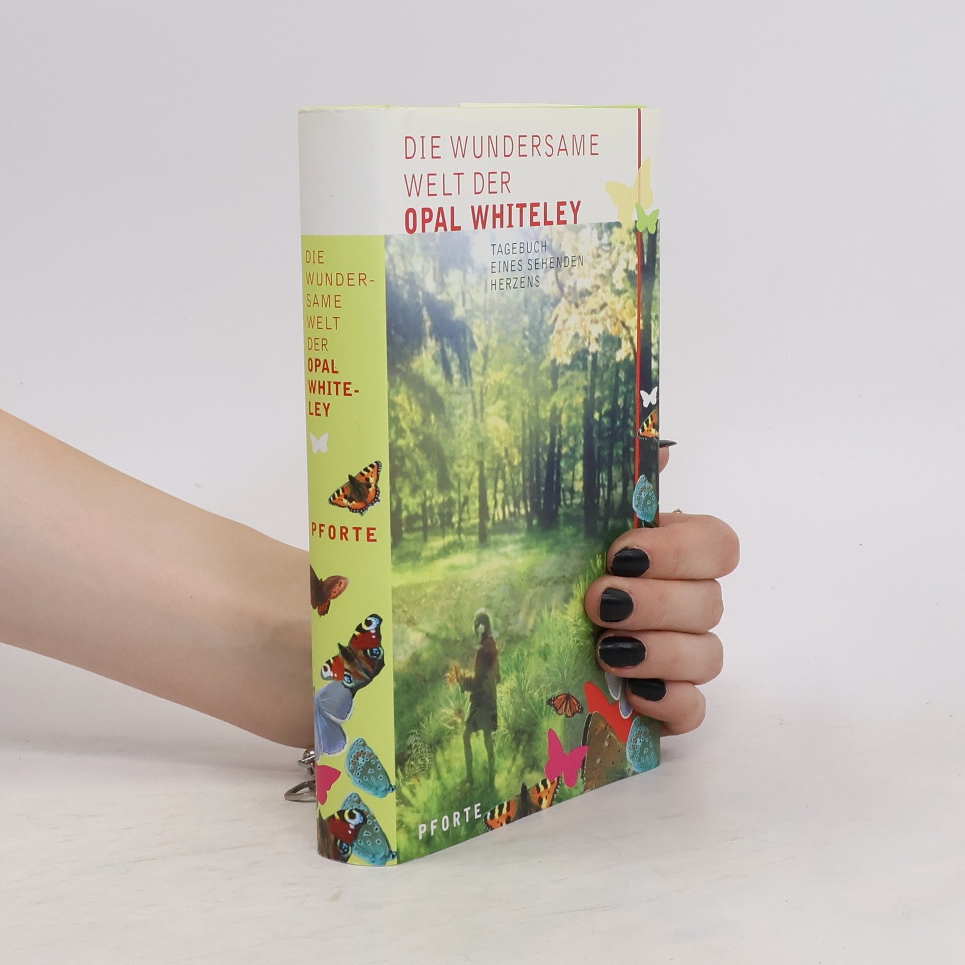 Opal Whiteley Die wundersame Welt der Opal Whiteley