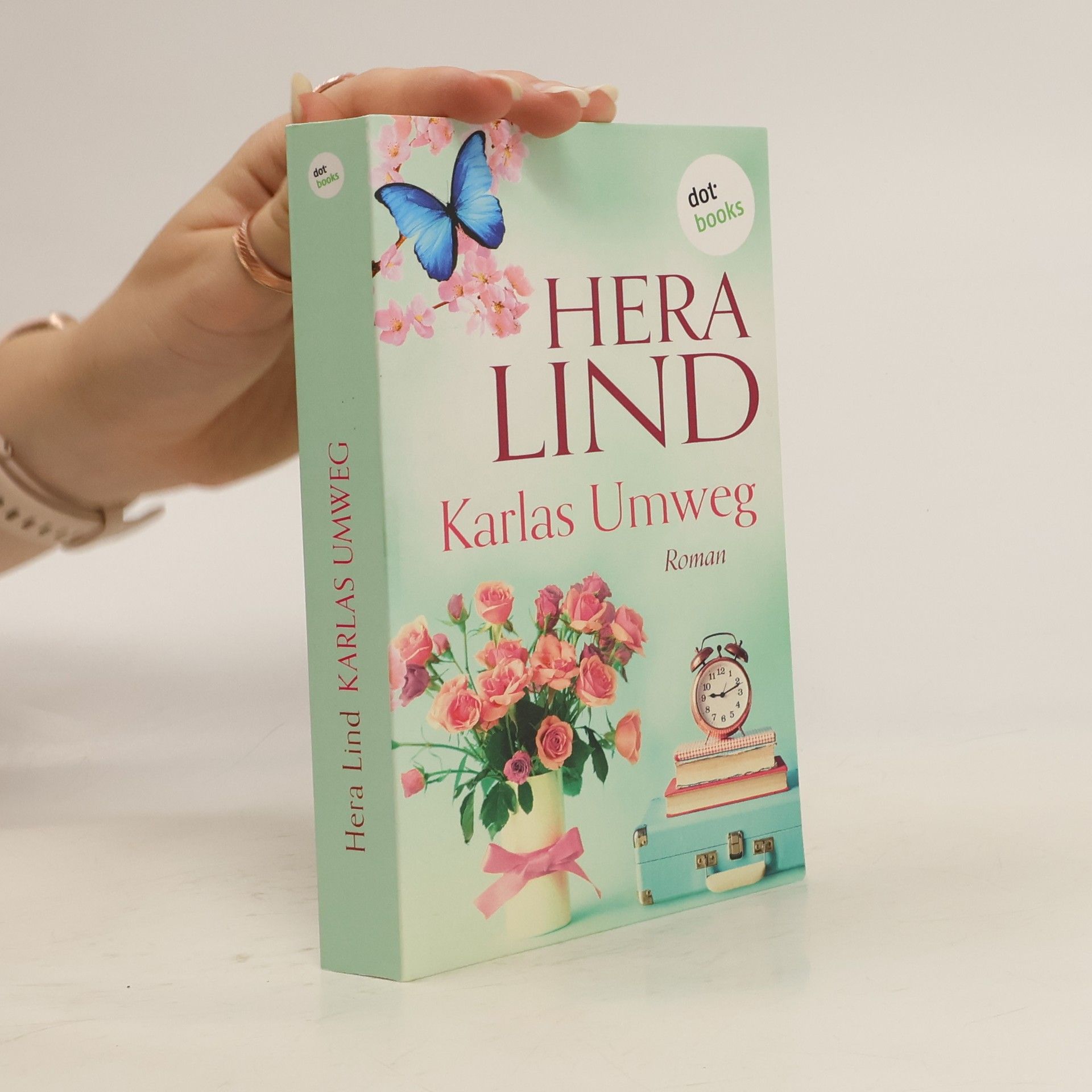 Hera Lind Karlas Umweg