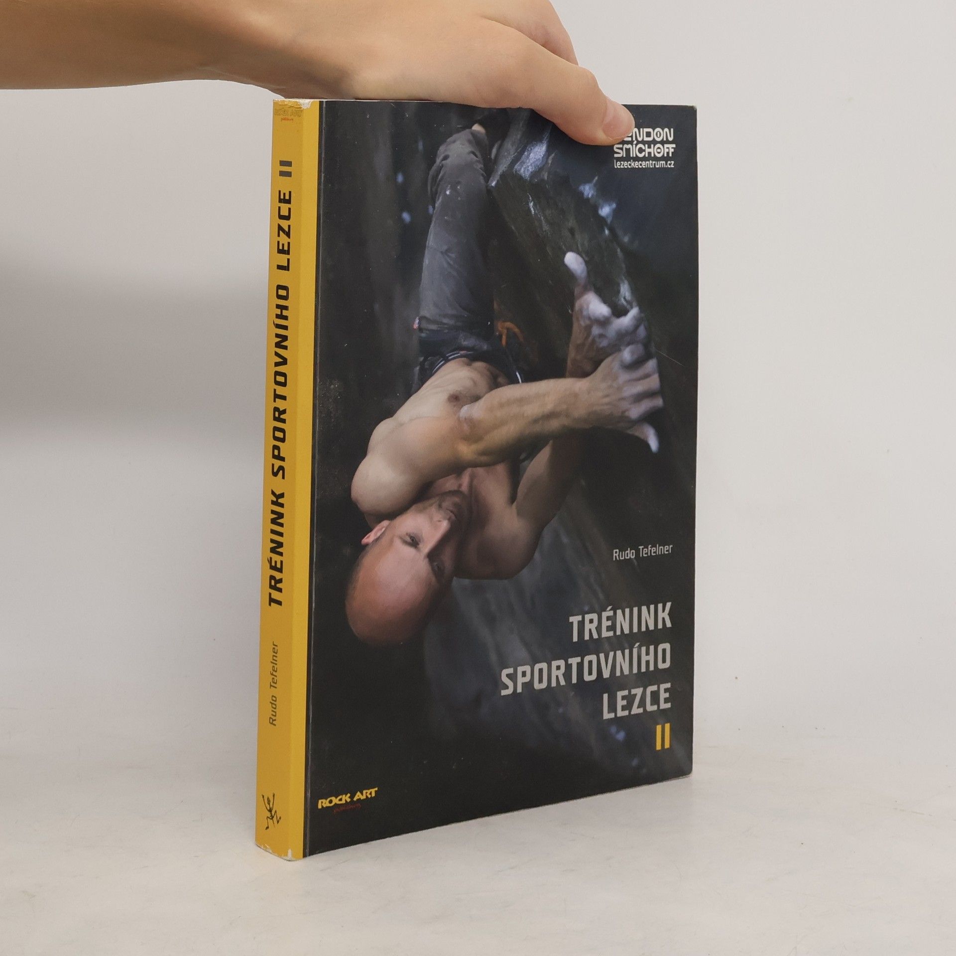 Rudolf Tefelner Trénink sportovního lezce II