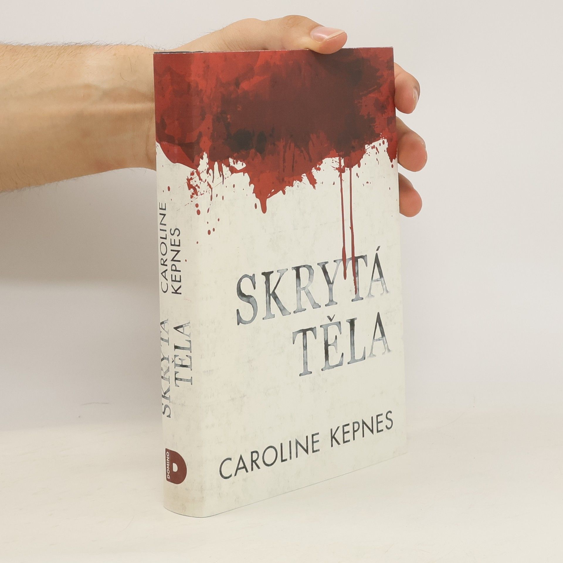 Caroline Kepnes Skrytá těla