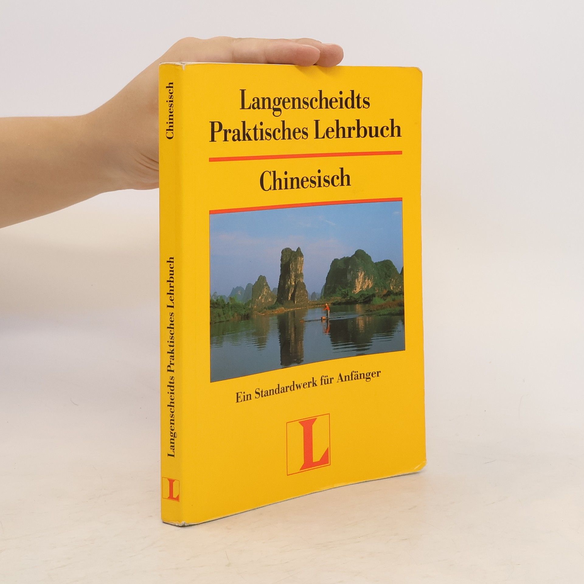 Ning-Ning Loh-John Langenscheidts praktischer Sprachlehrgang Chinesisch