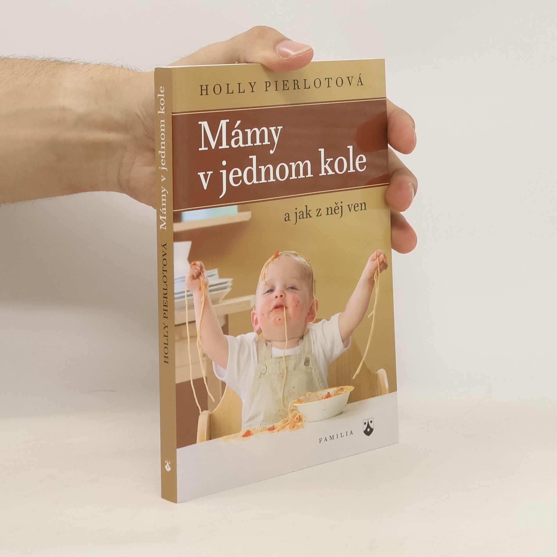 Holly Pierlot Mámy v jednom kole