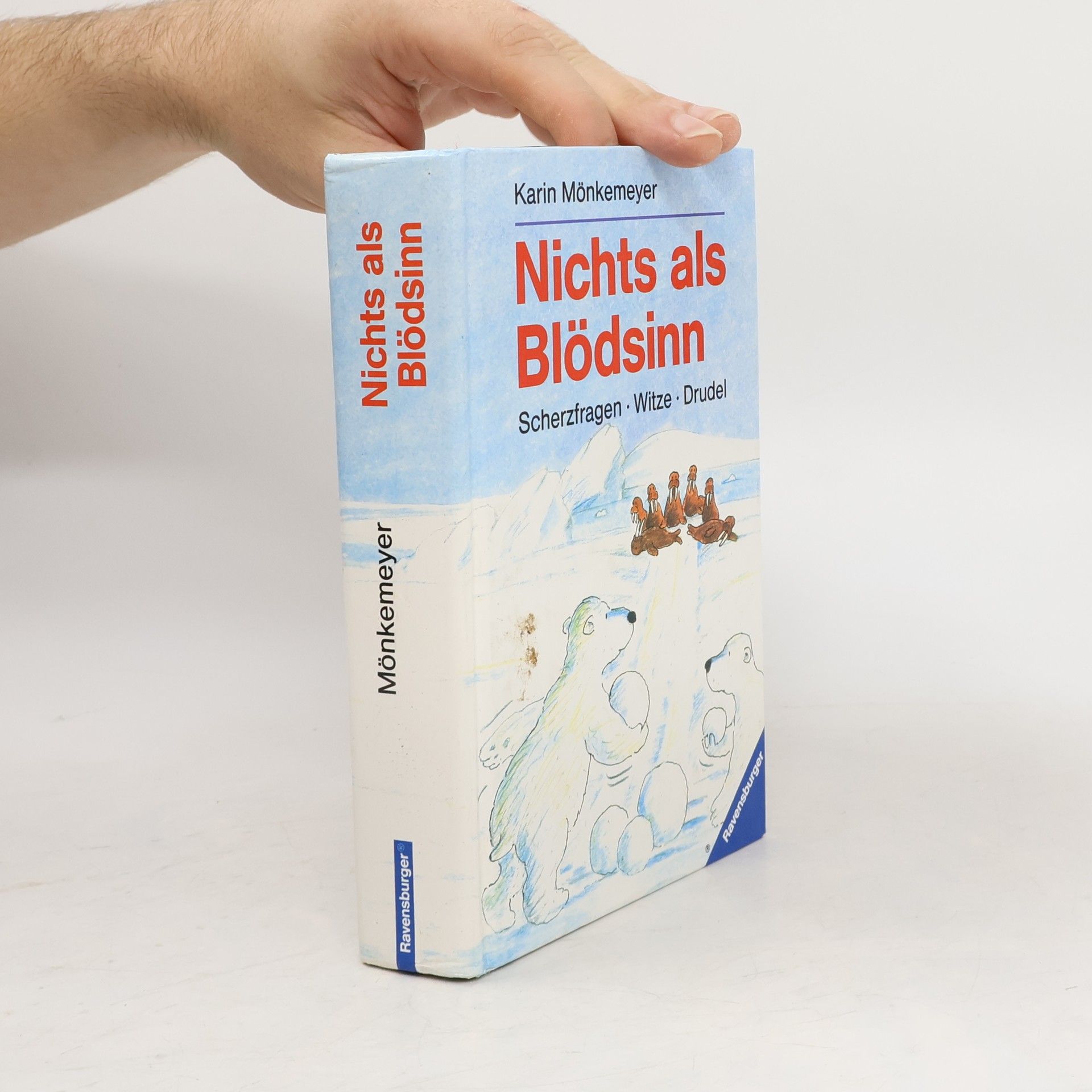 Karin Mönkemeyer Nichts als Blödsinn