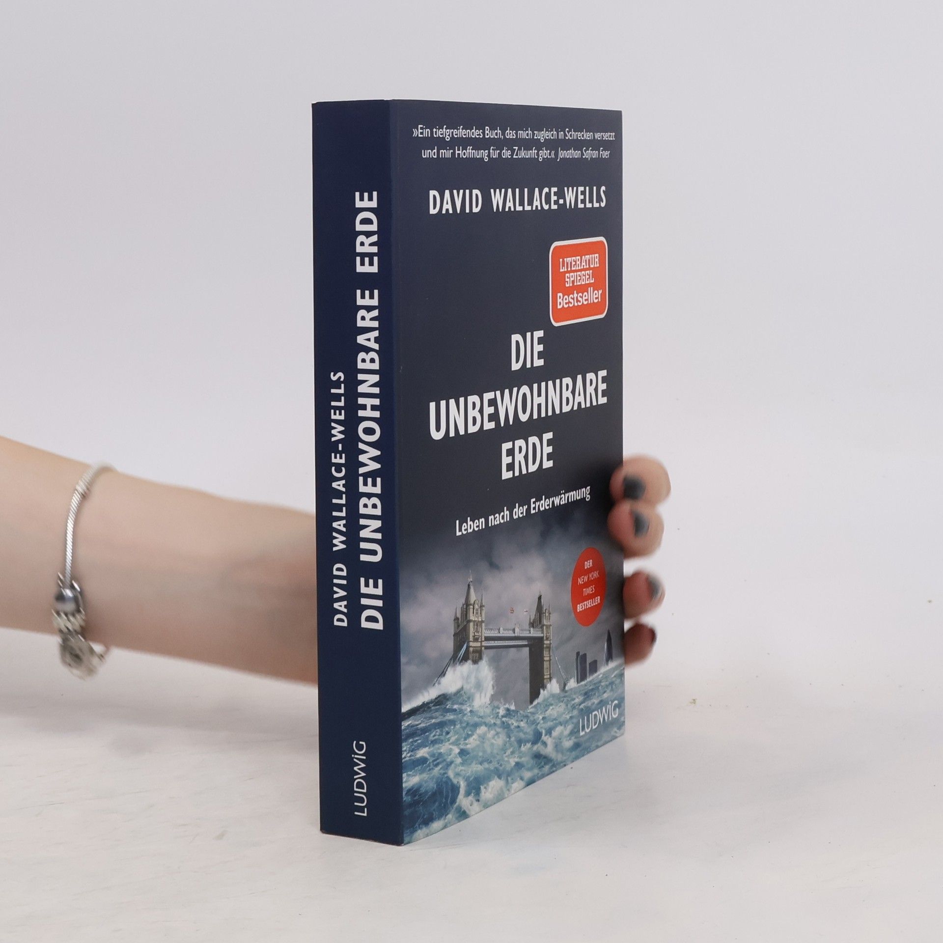 David Wallace-Wells Die unbewohnbare Erde