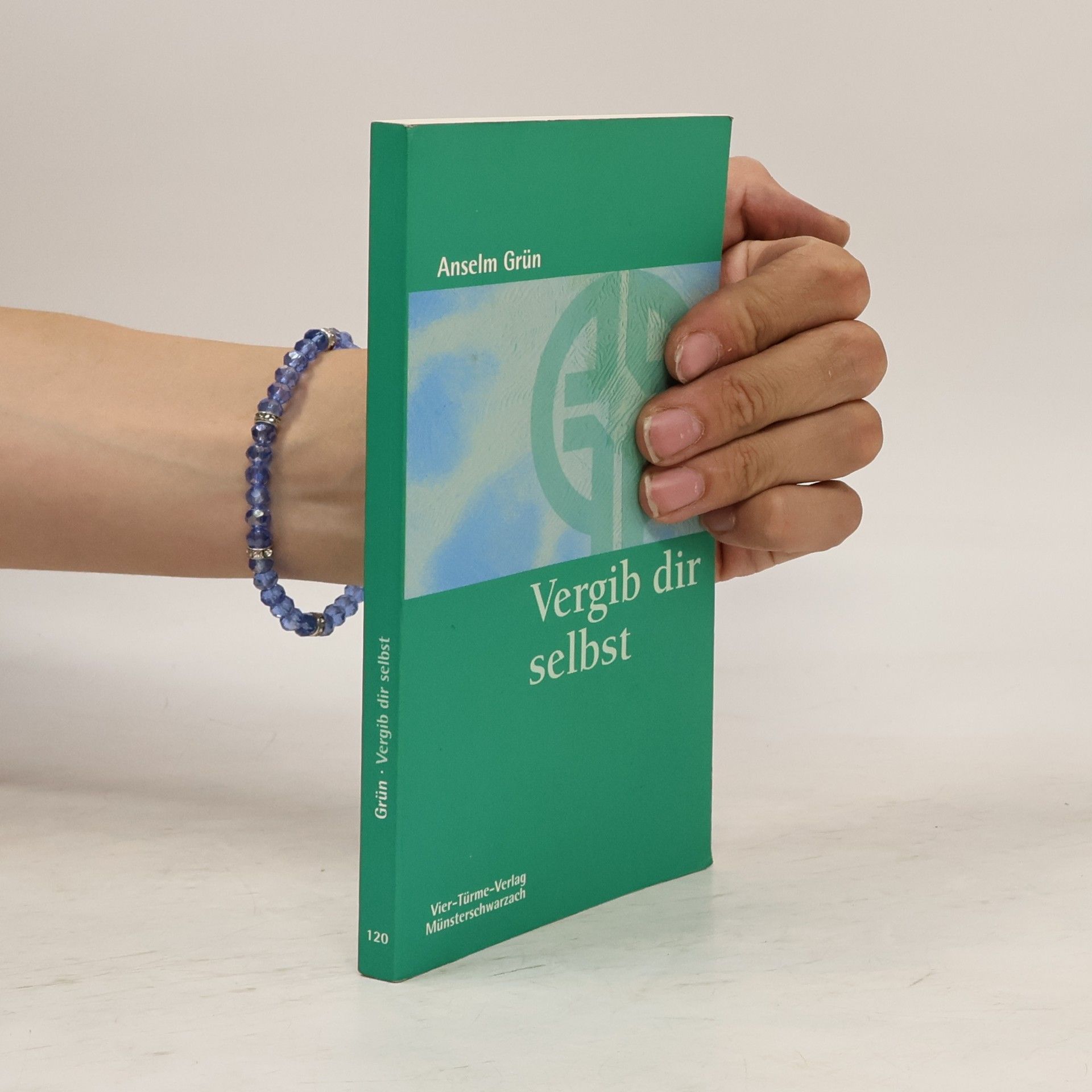 Anselm Grün Vergib dir selbst