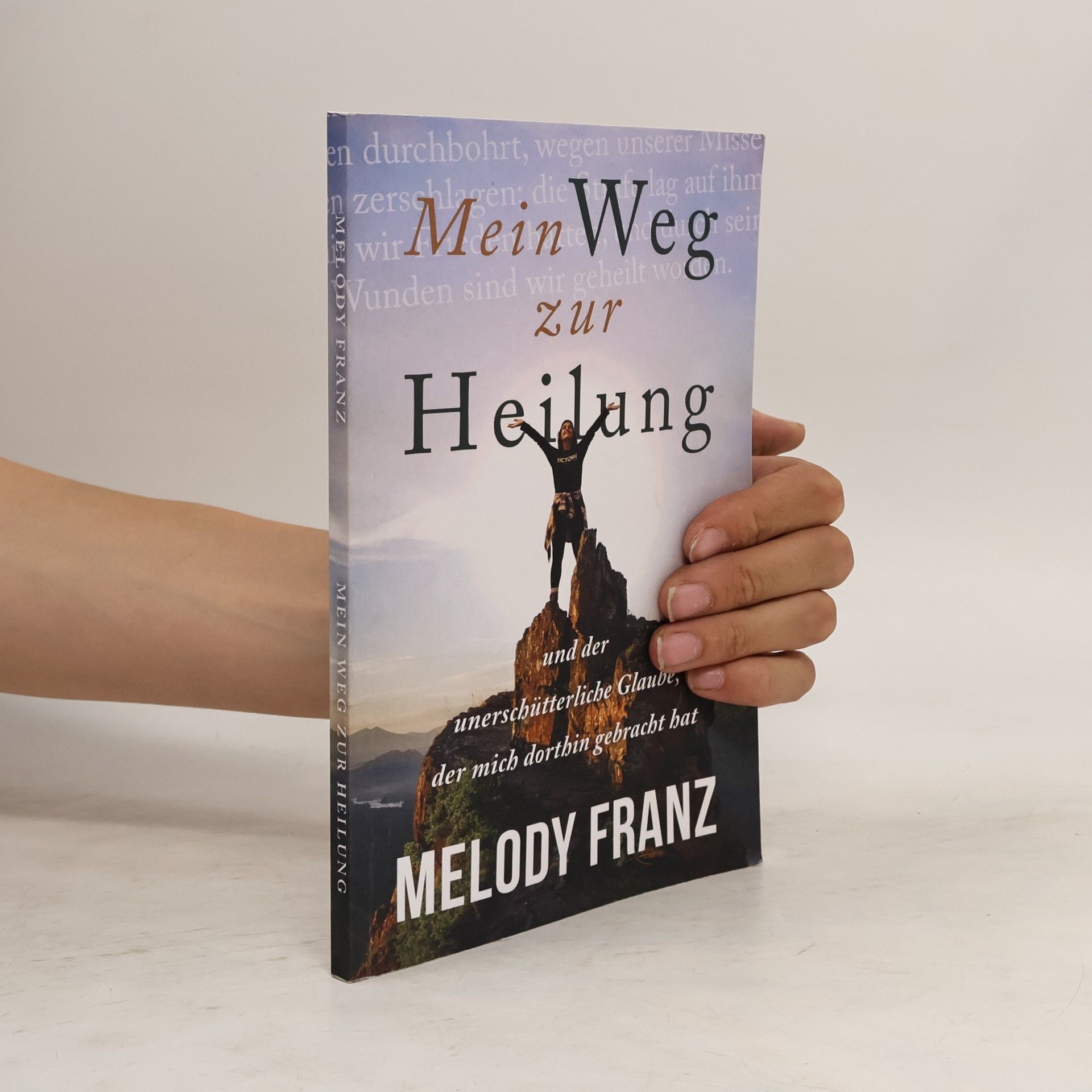 Melody Franz Mein Weg zur Heilung