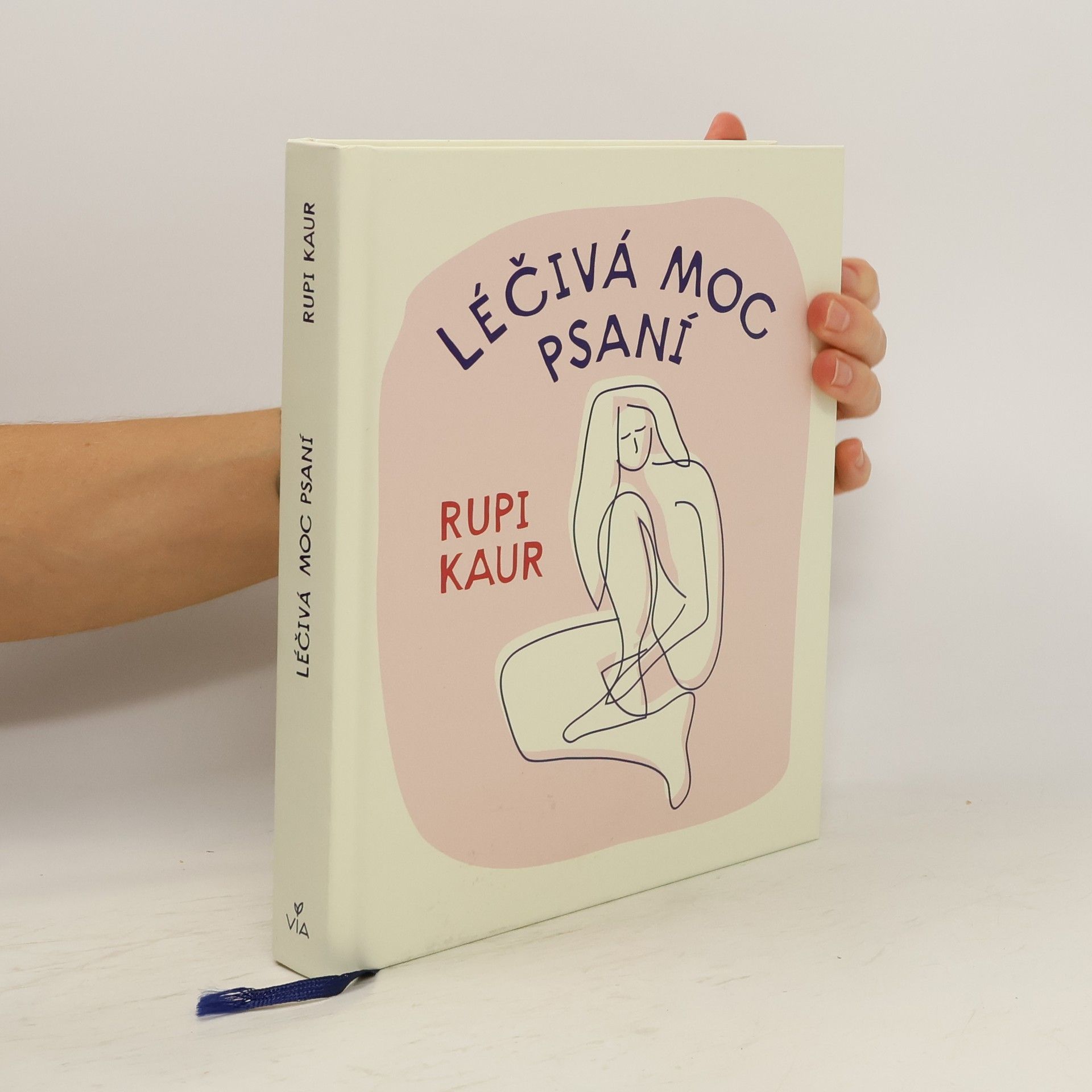 Rupi Kaur Léčivá moc psaní